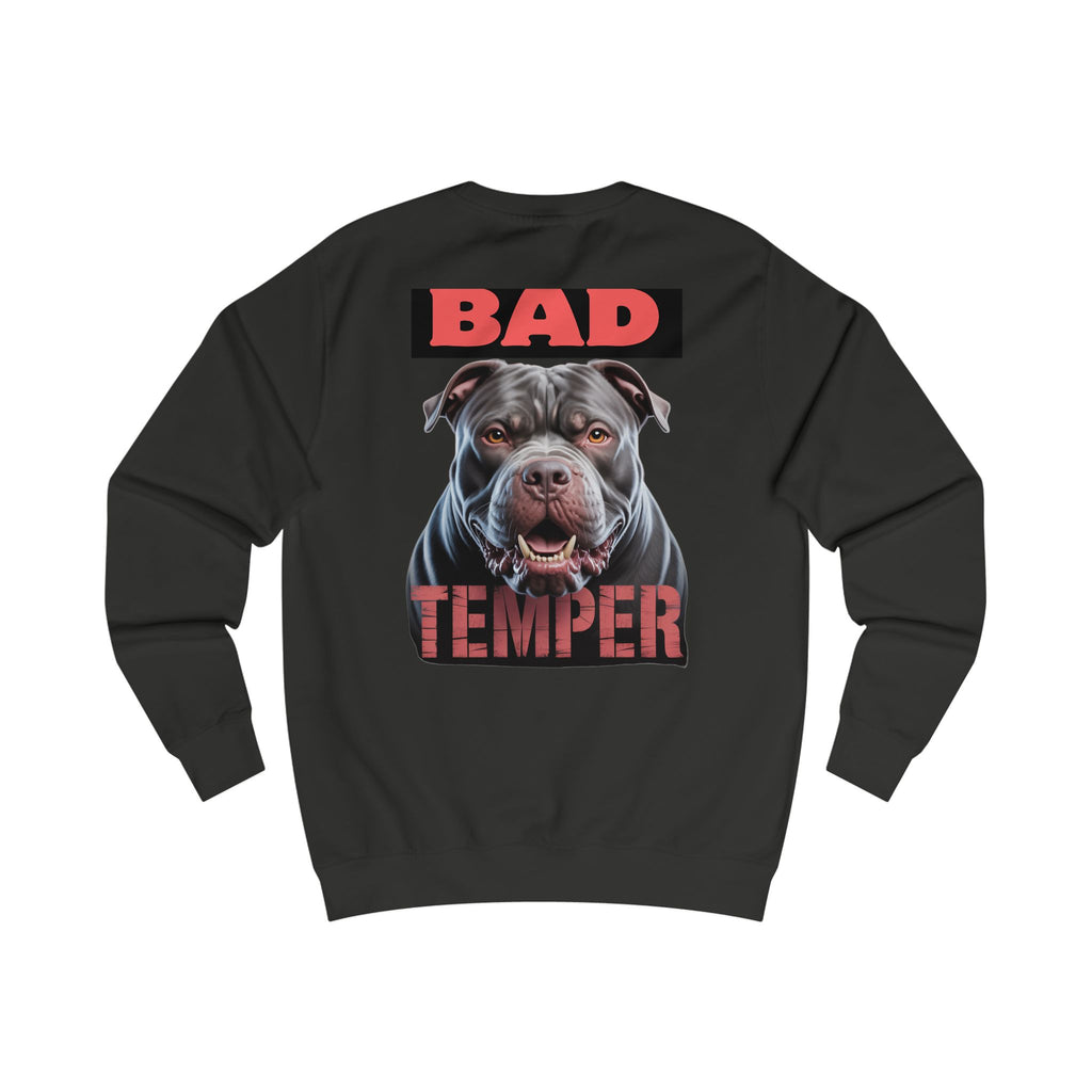 Bad Temper Unisex Sweatshirt
