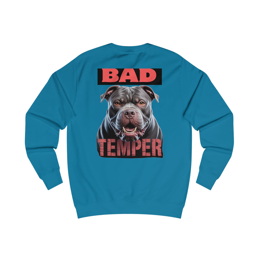 Bad Temper Unisex Sweatshirt