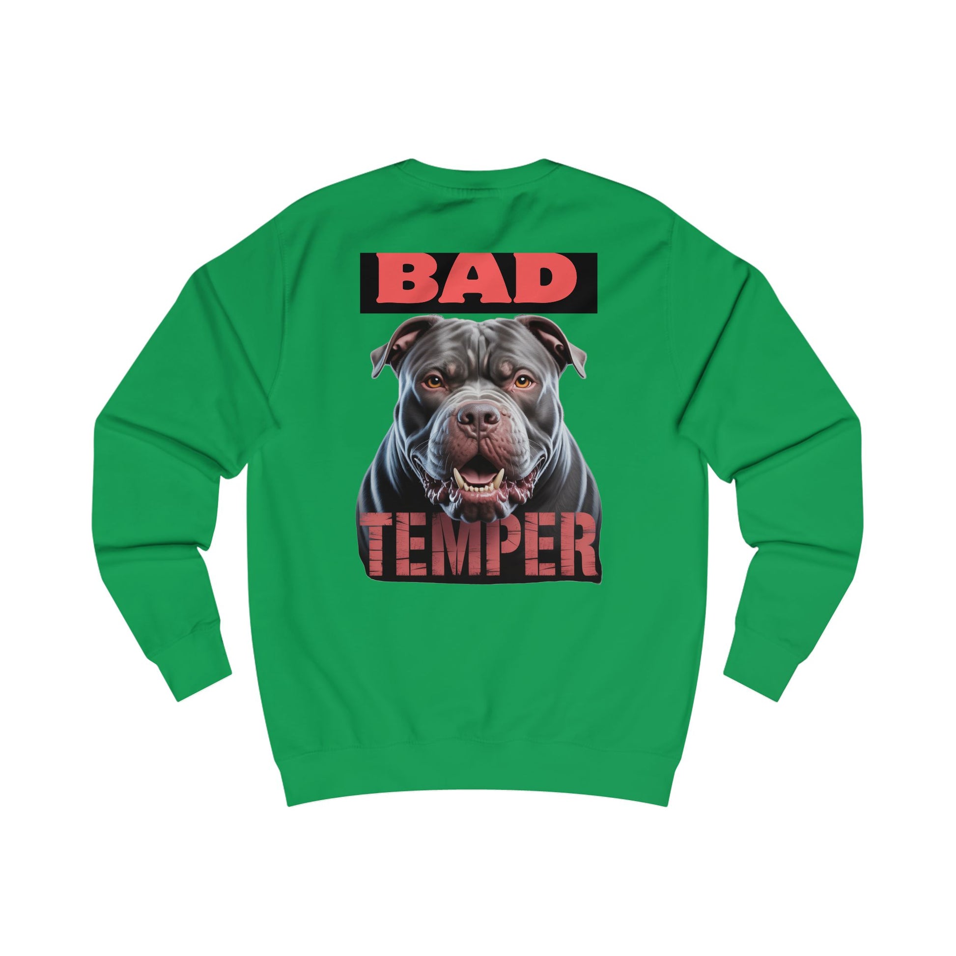 Bad Temper Unisex Sweatshirt