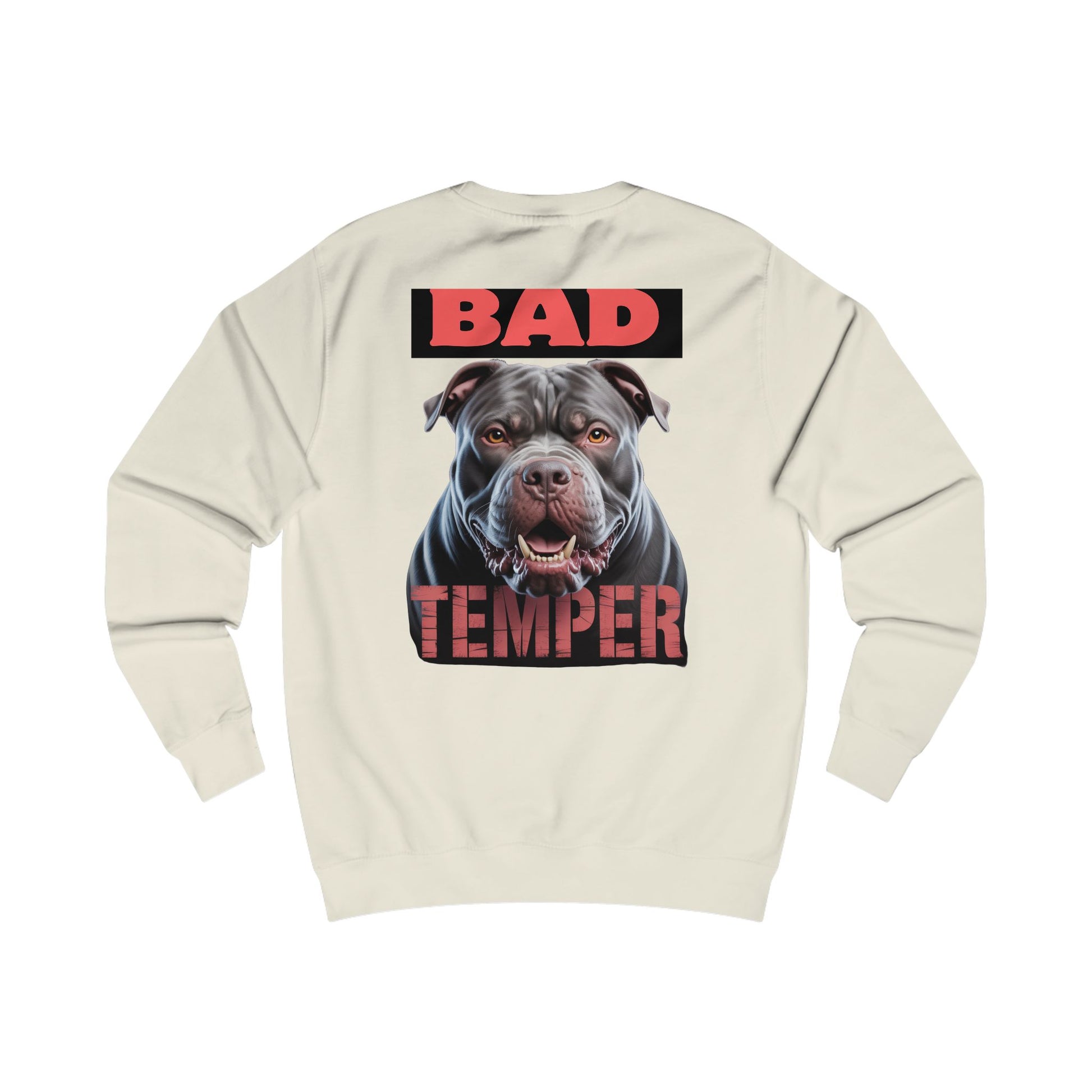 Bad Temper Unisex Sweatshirt