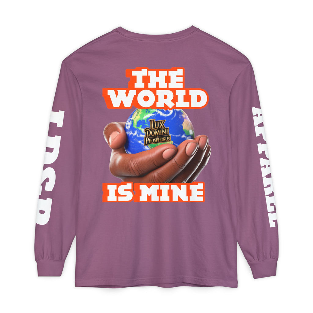 The World Is Mine Design Long Sleeve T-Shirt LD&P APPAREL DESIGN