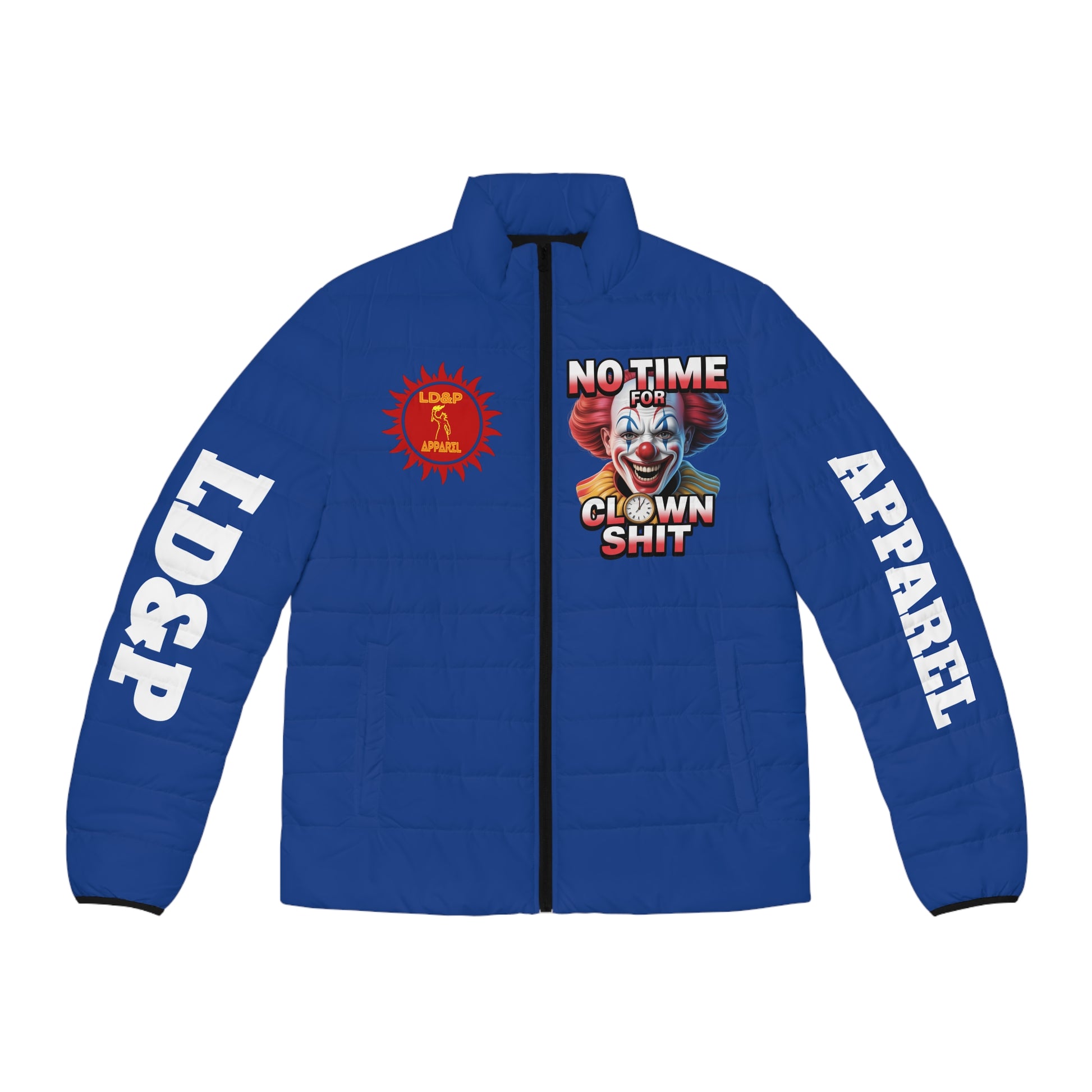 Puffer Jacket - No Time For Clown Shit LD&P Apparel Design Blue