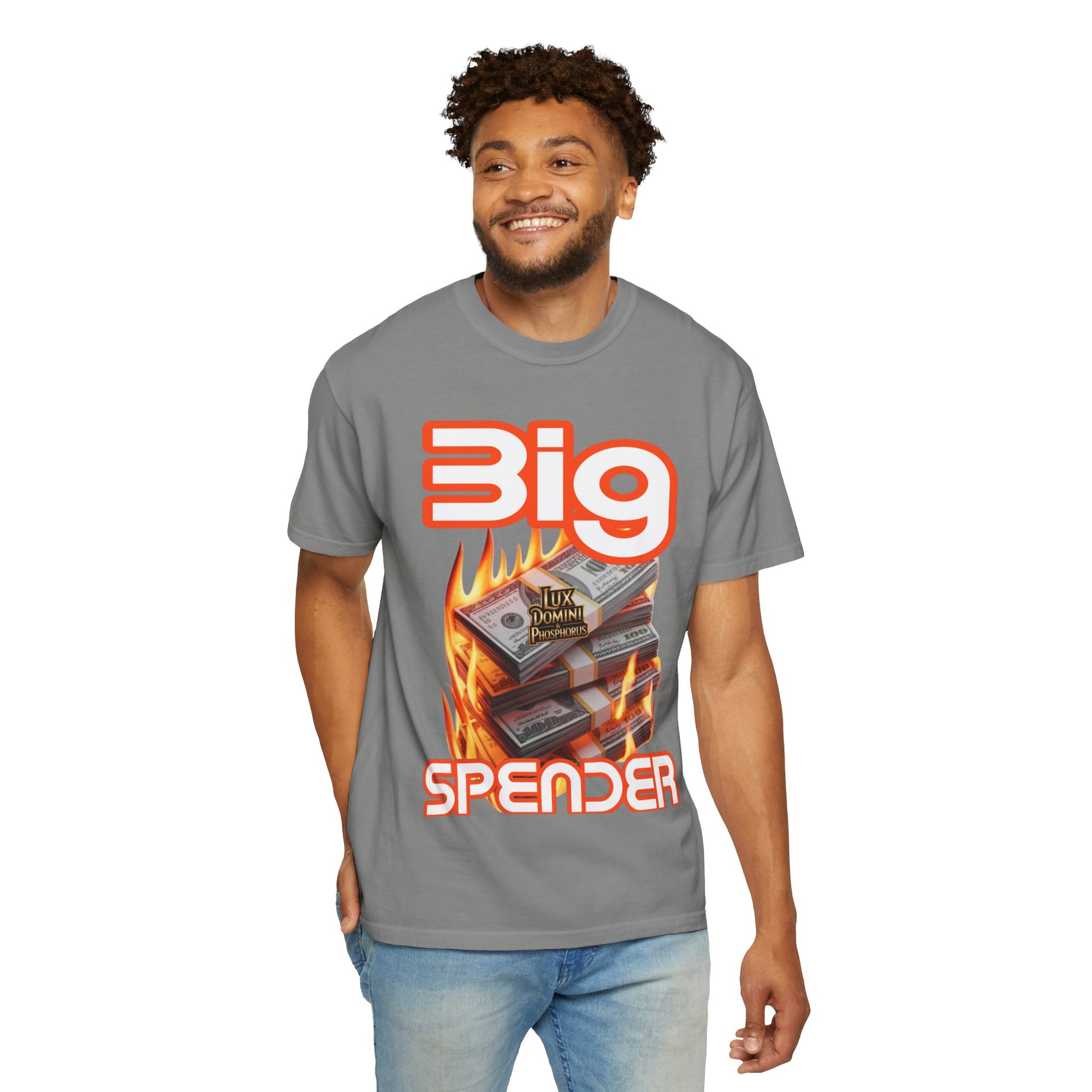 T-Shirt Big Spender Text Unisex Garment-Dyed Tee