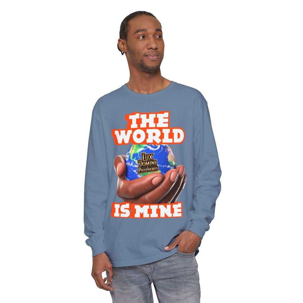 Garment-dyed Long Sleeve T-Shirt - The World Is Mine