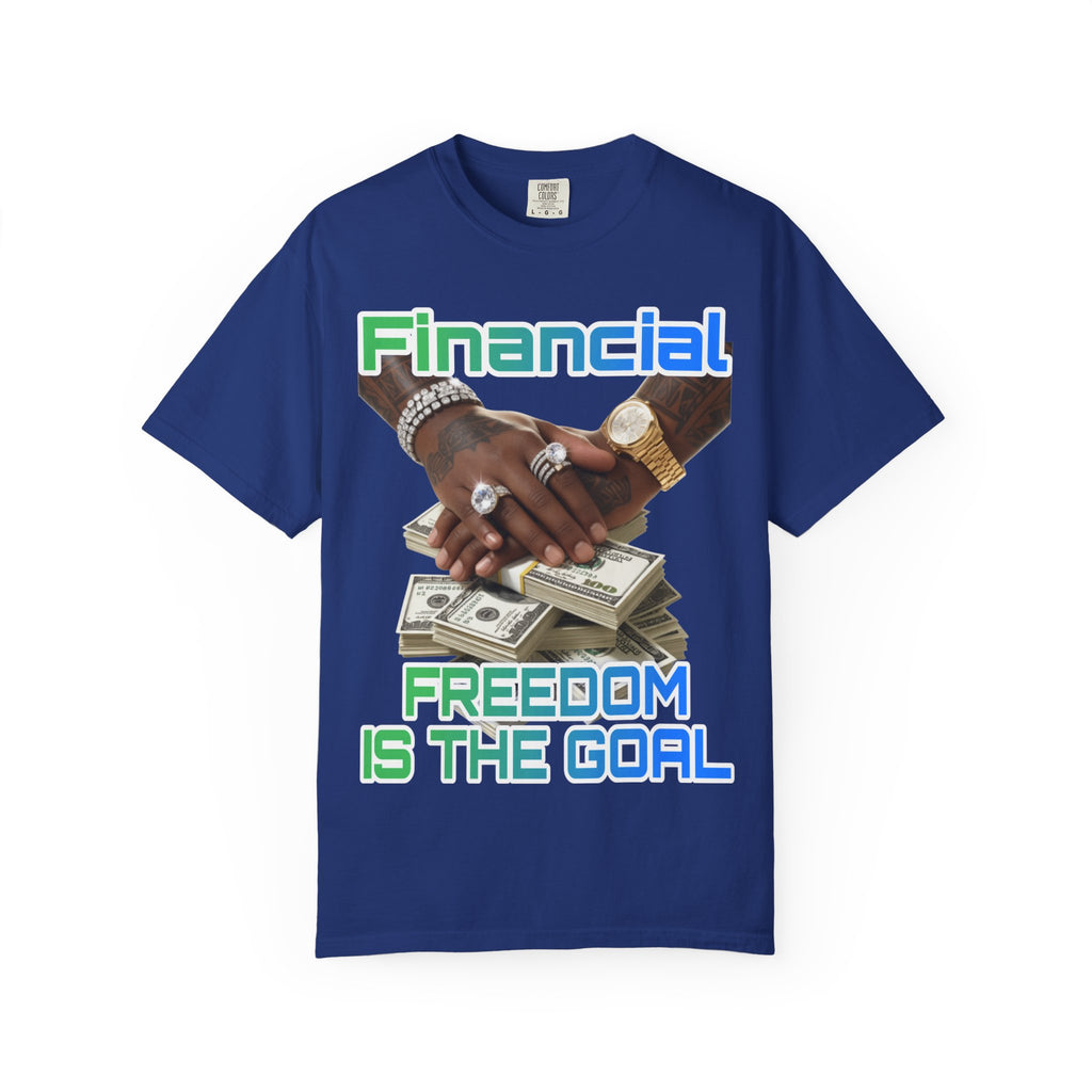 Financial Freedom Unisex T-shirt - 'Financial Freedom is The Goal' Design