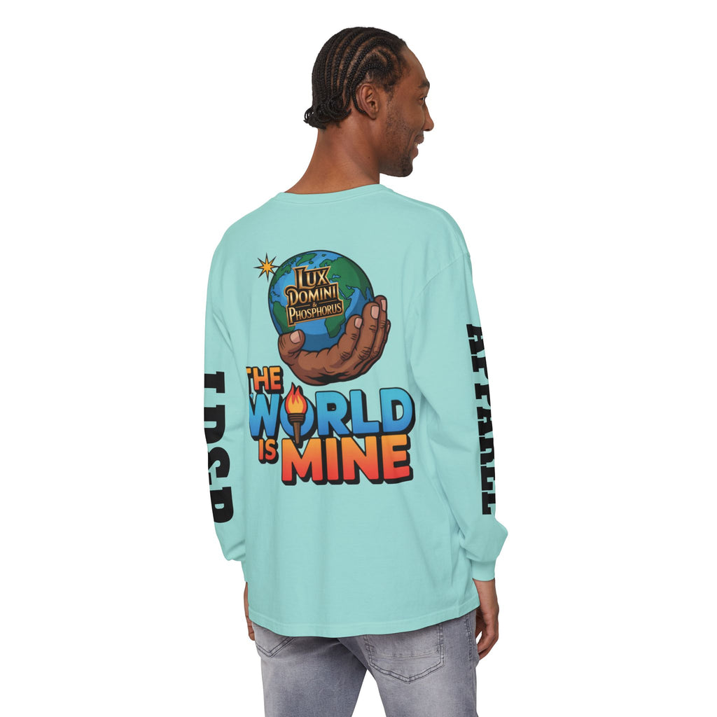 The World Is Mine Long Sleeve T-Shirt