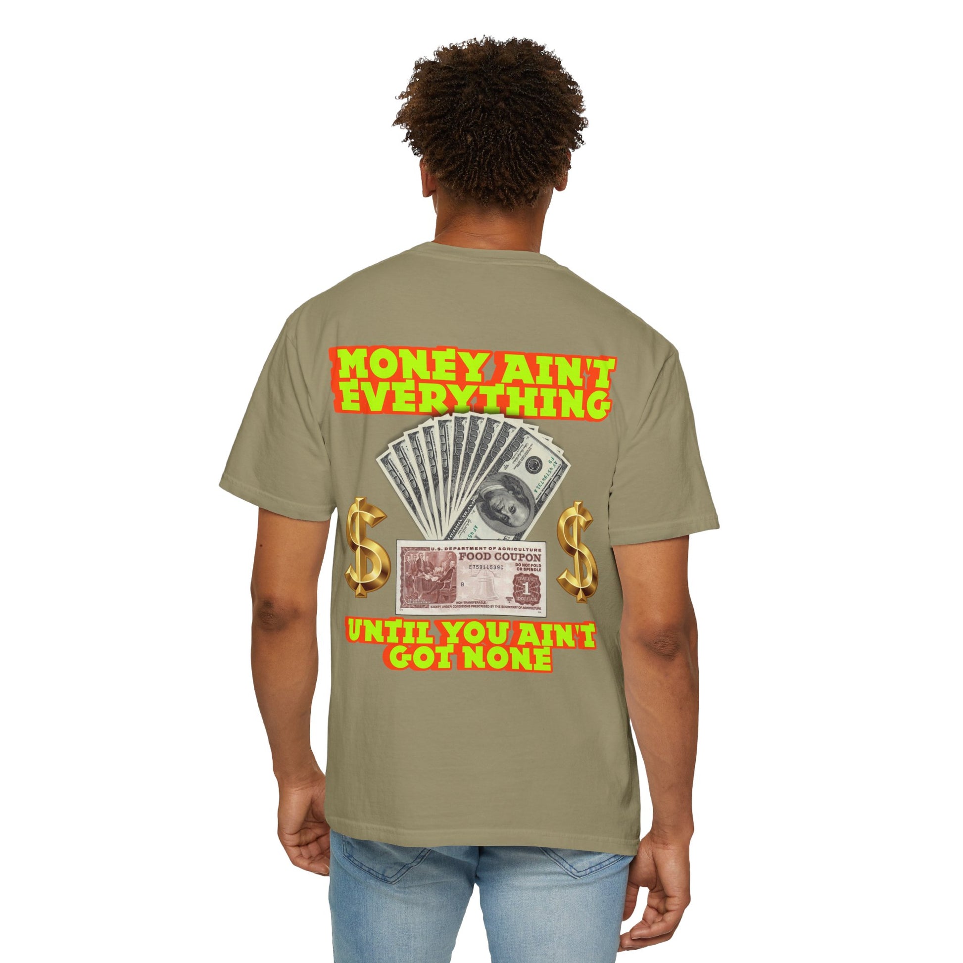 Money Ain't Everything Unisex T-shirt