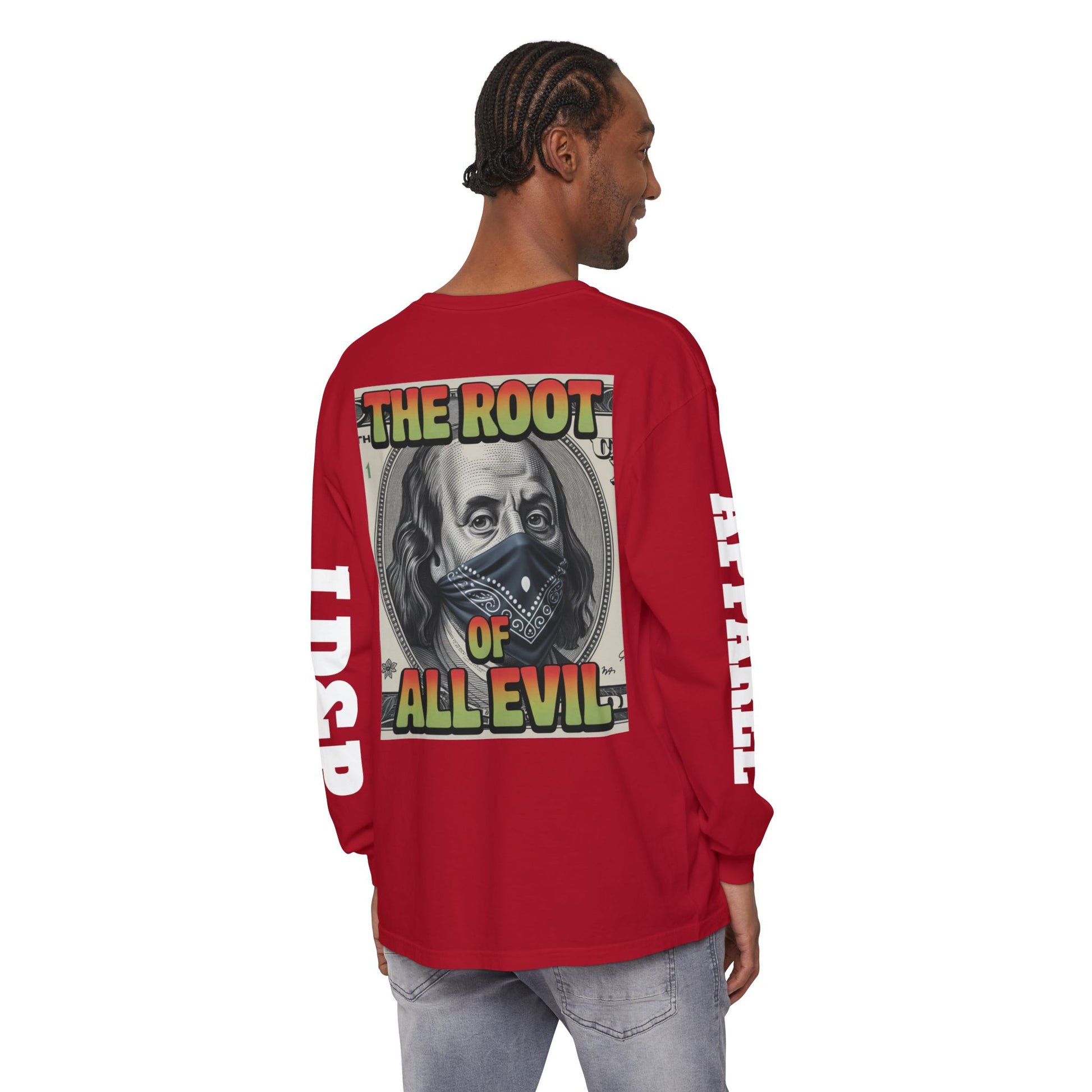 Garment-Dyed Long Sleeve T-Shirt The Root of Evil