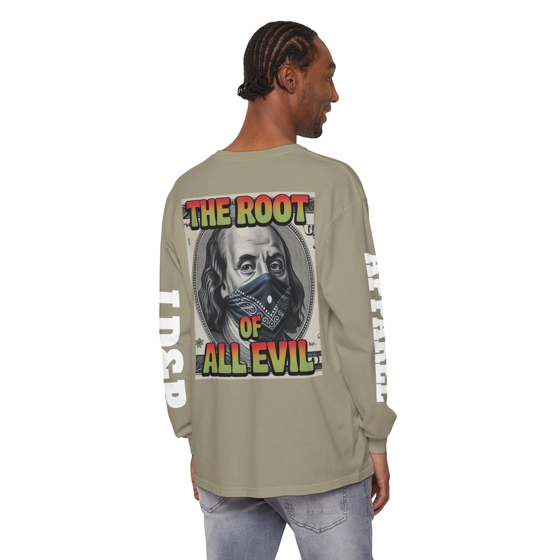 Garment-Dyed Long Sleeve T-Shirt The Root of Evil