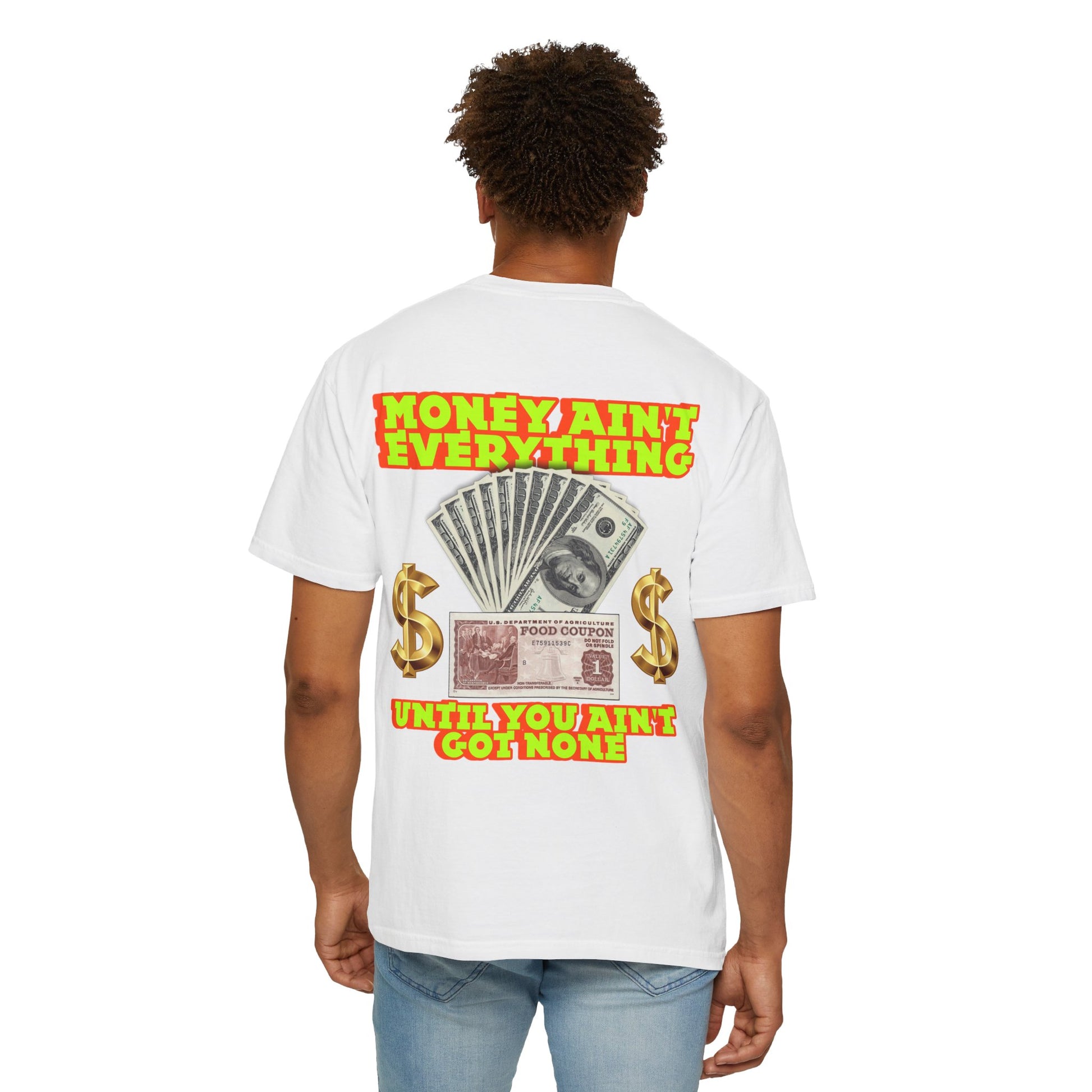 Money Ain't Everything Unisex T-shirt