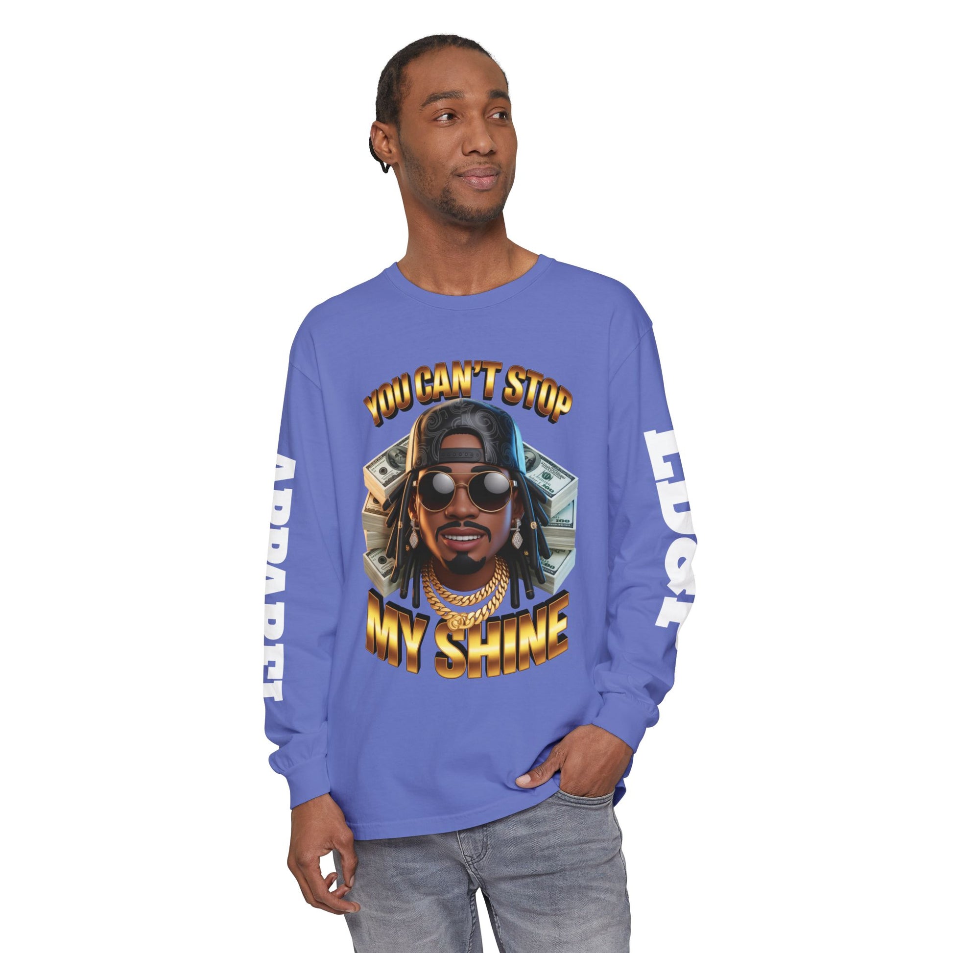 'You can't stop my shine ' Long Sleeve T-Shirt