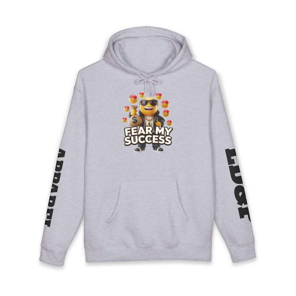 Fear My Success Unisex Hoodie - LD&P Apparel Design