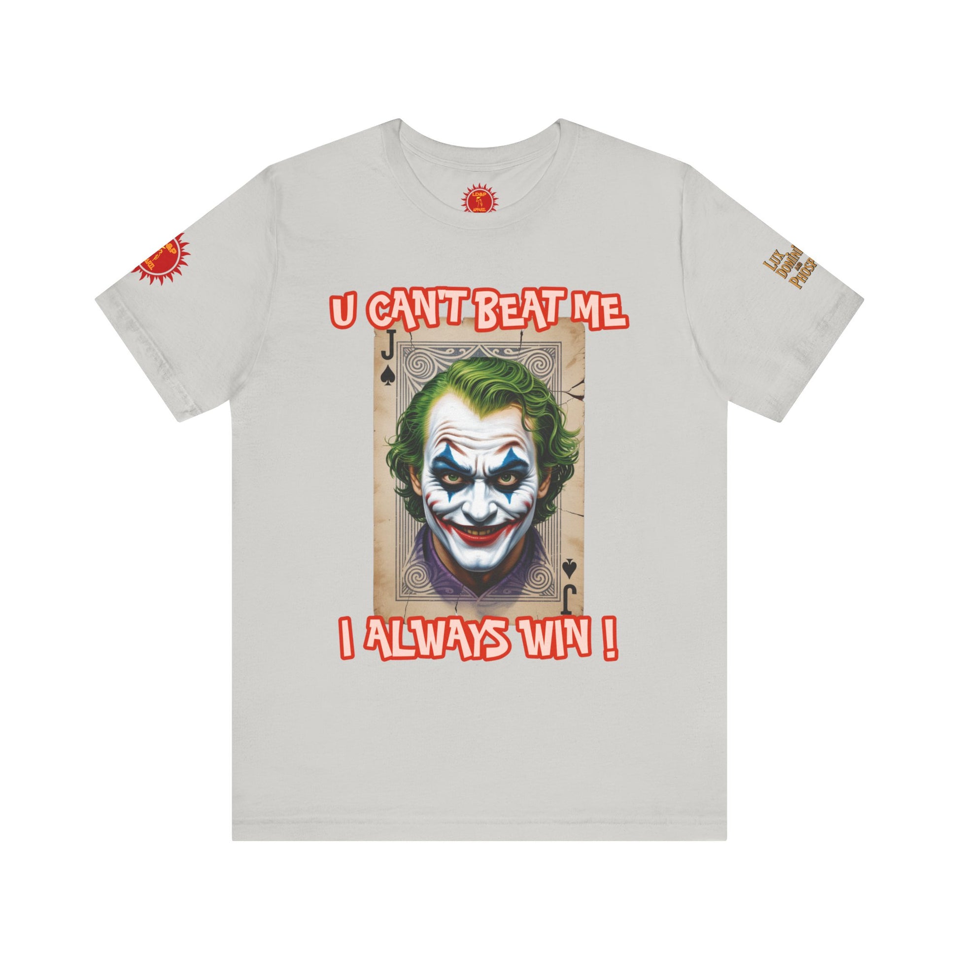 Winning Unisex Tee - I Always Win
