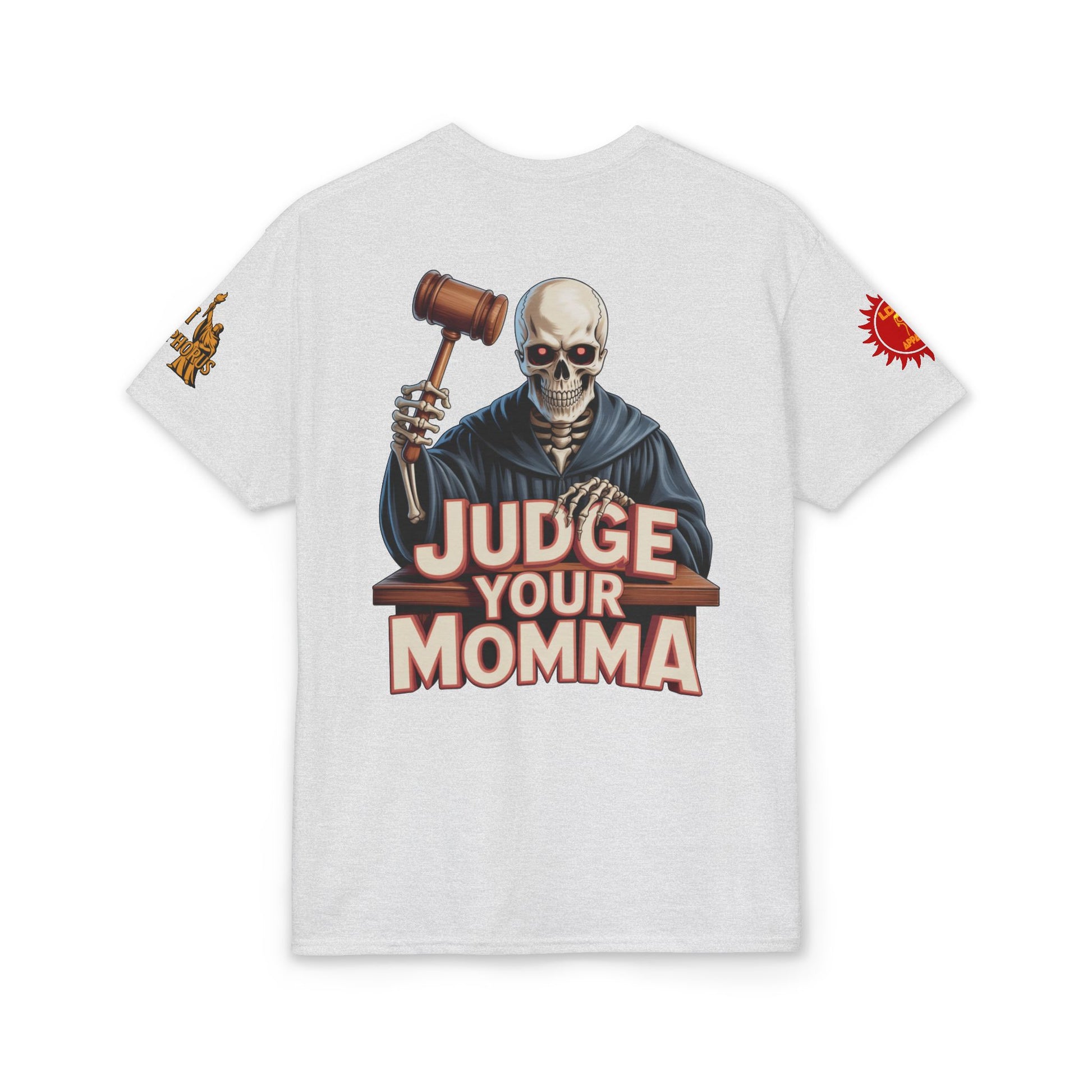 Judge Your Momma T-Shirt LD&P APPAREL DESIGN