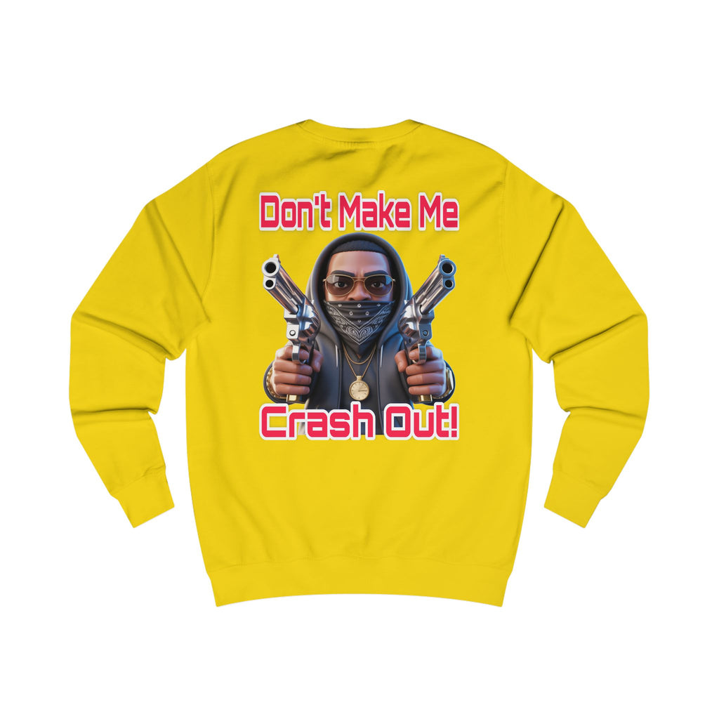 Crash Out Unisex Sweatshirt