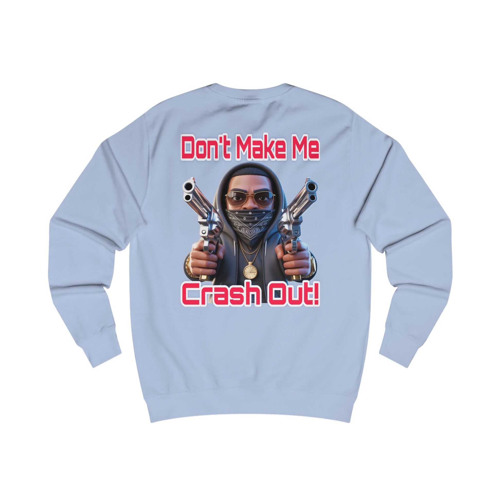 Crash Out Unisex Sweatshirt
