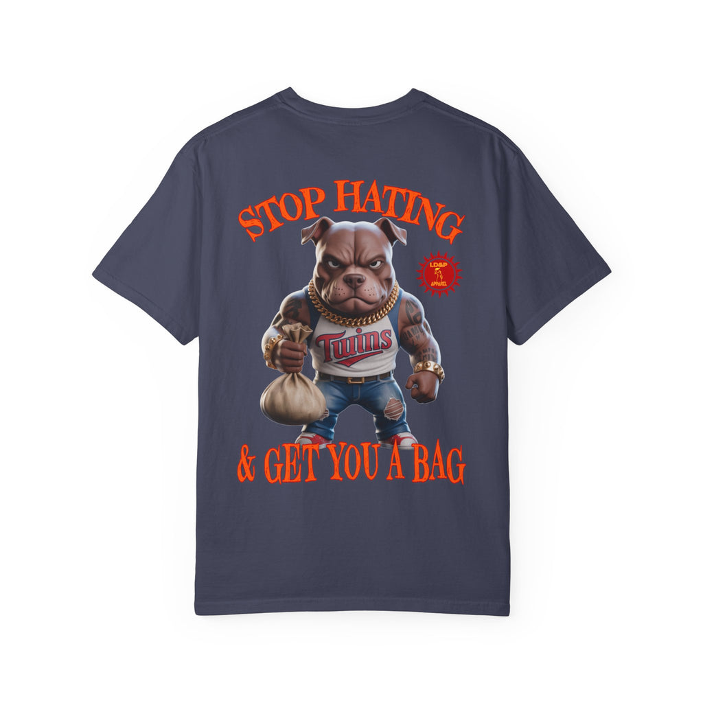 Stop Hating T-shirt