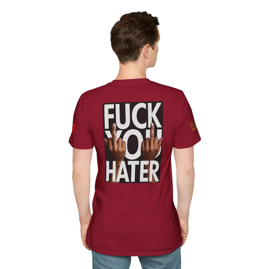 Fuck You Hater  LD&P APPAREL T‑Shirt