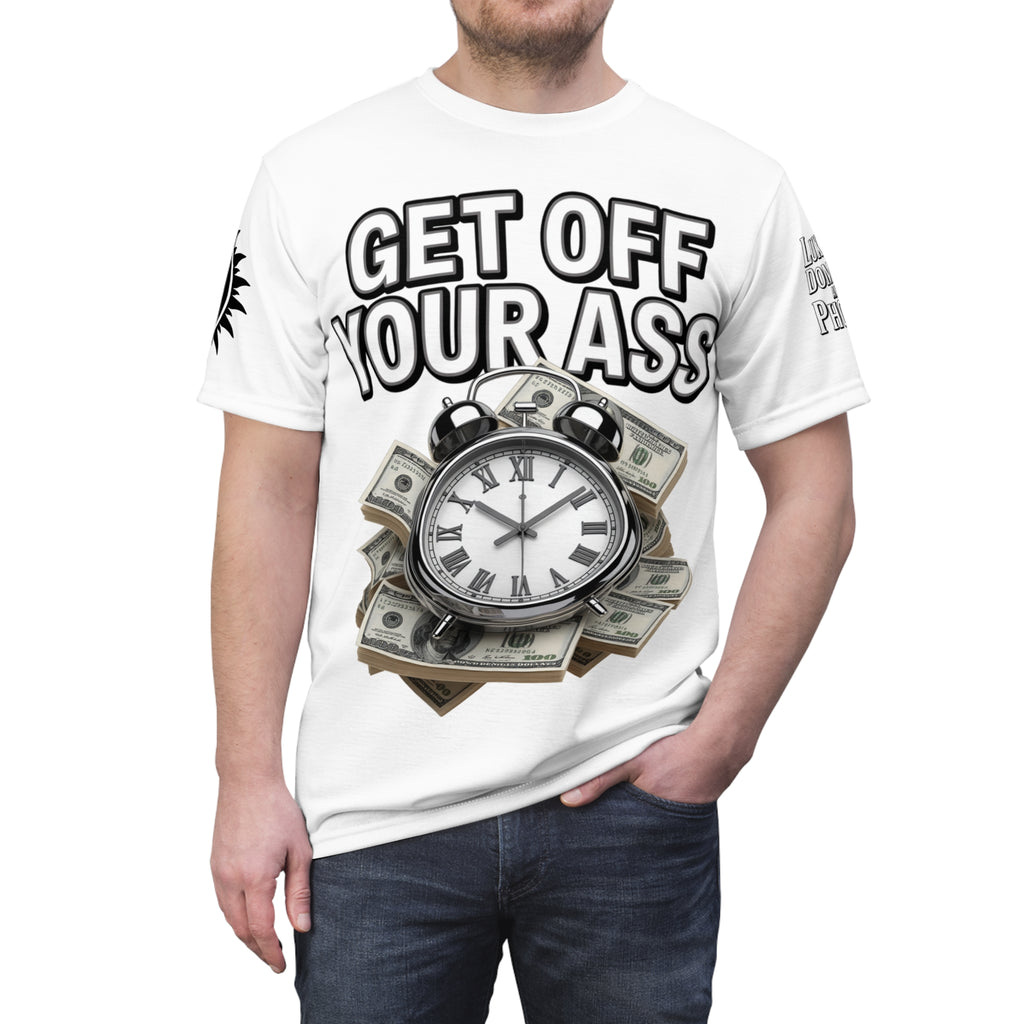 Motivational Unisex Tee - "Get Off Your Ass"