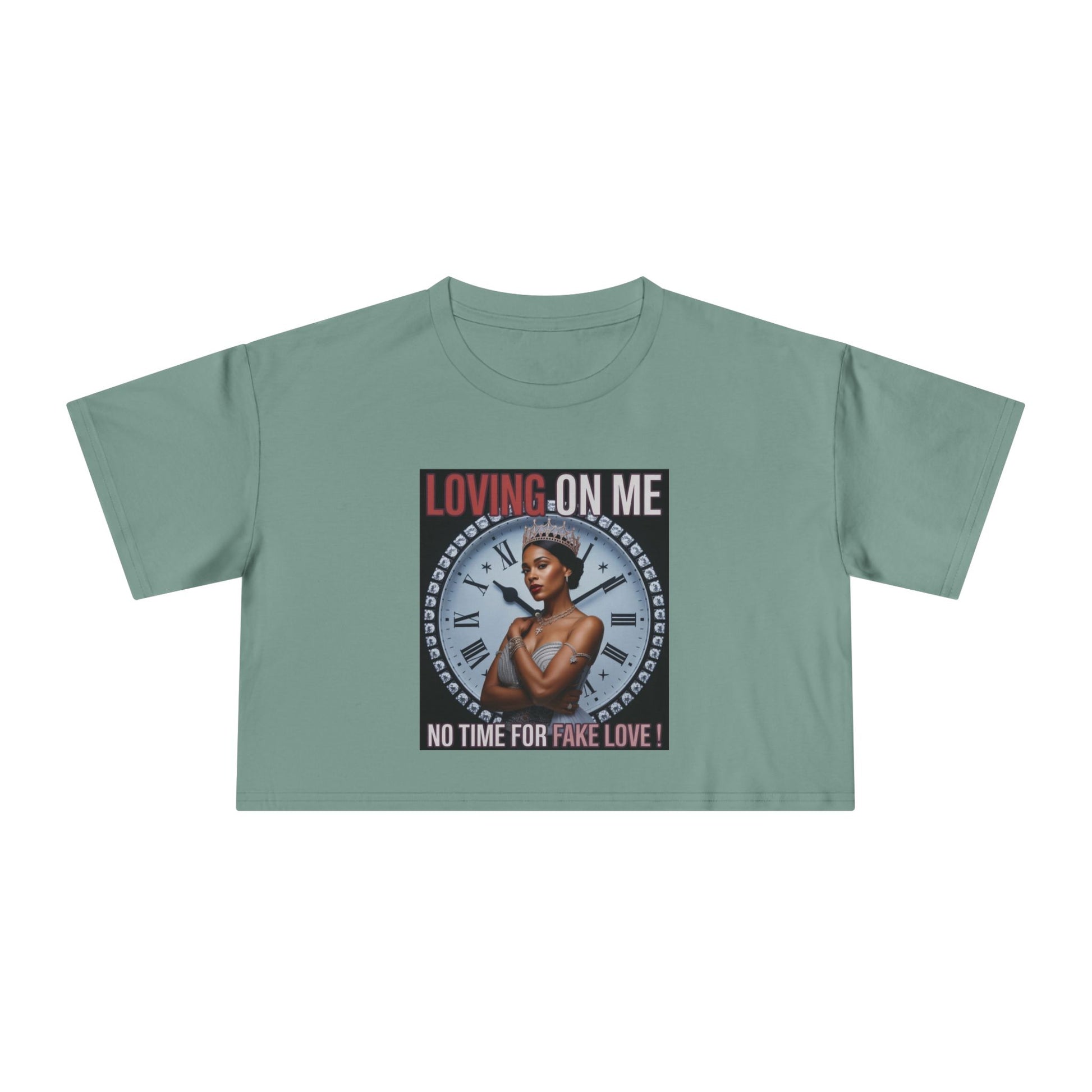 Loving On Me Crop Tee — "No Time for Fake Love" Women's Graphic Tee