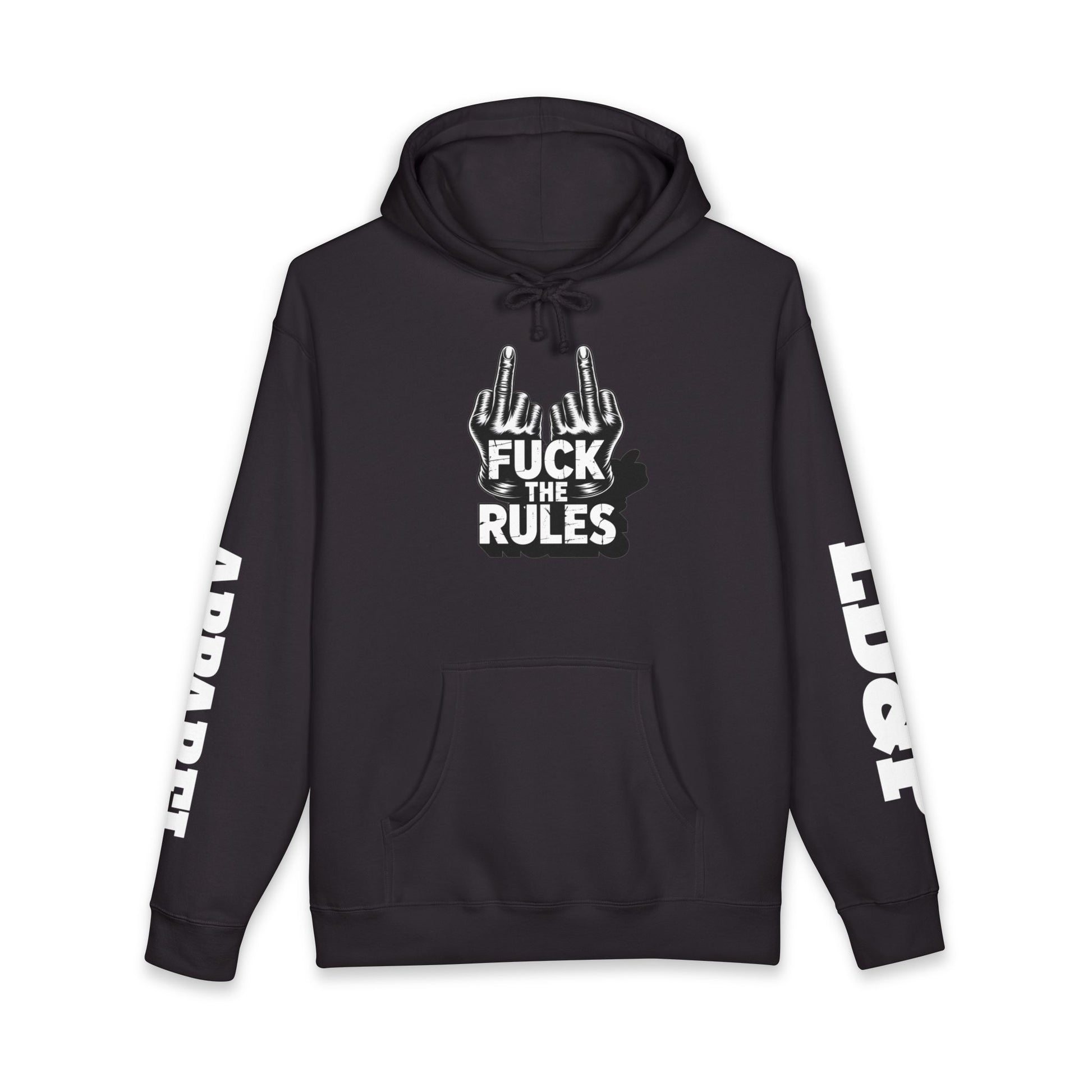 Hooded Sweatshirt - 'Fuck The Rules' Bold Graphic Design