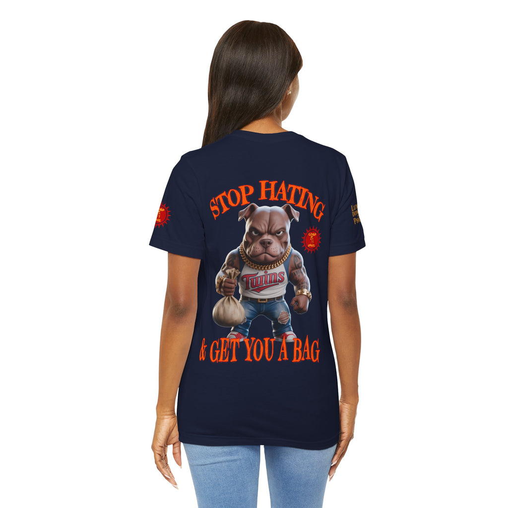 Graphic Tee - Stop Hating LD&amp;P APPAREL Design