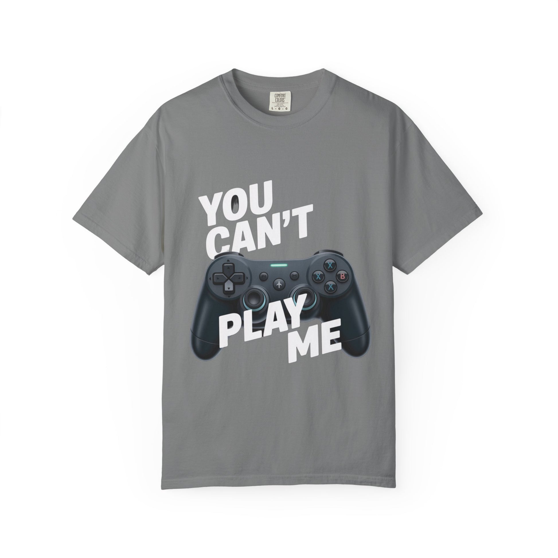 T-Shirt - 'You can't play me' Unisex Garment-Dyed Tee