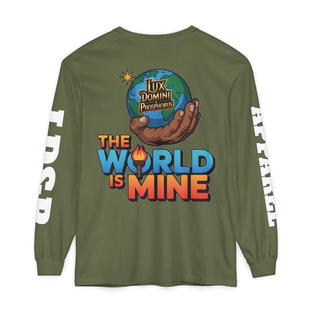 The World Is Mine Long Sleeve T-Shirt