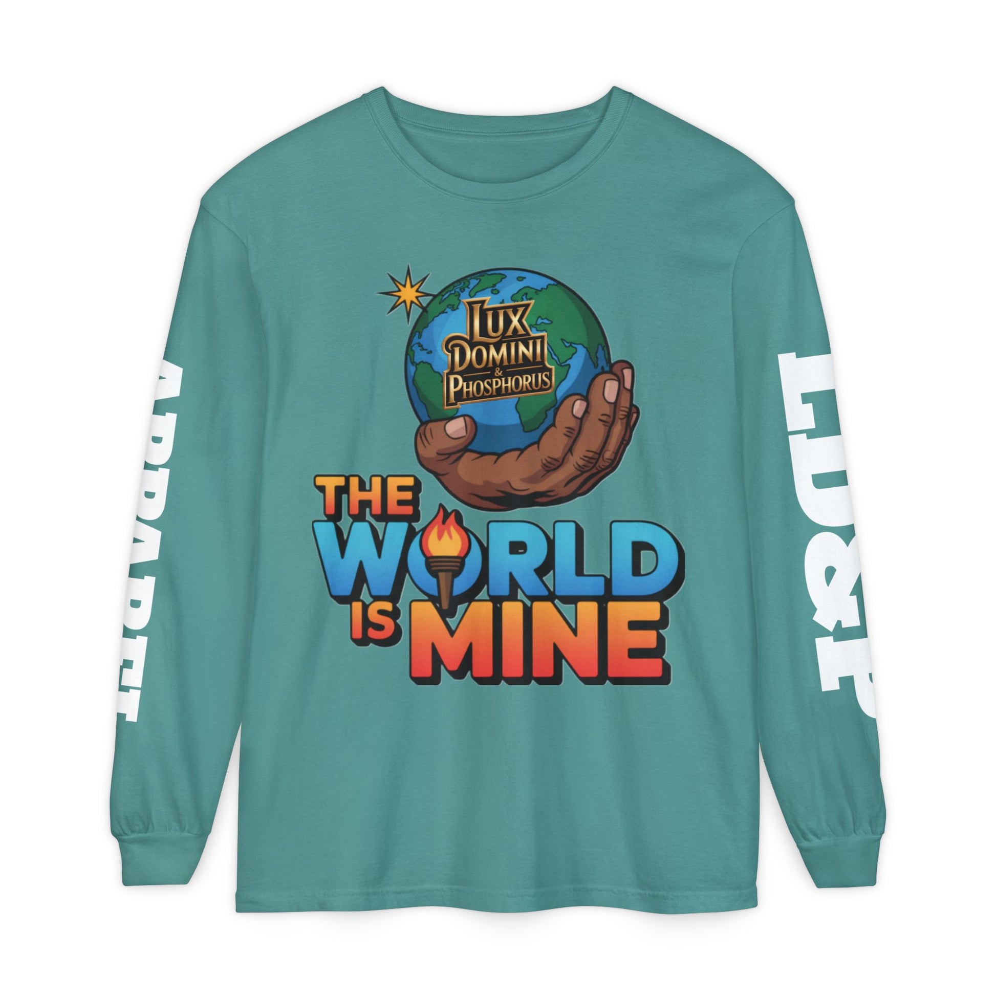 The World Is Mine Long Sleeve T-Shirt