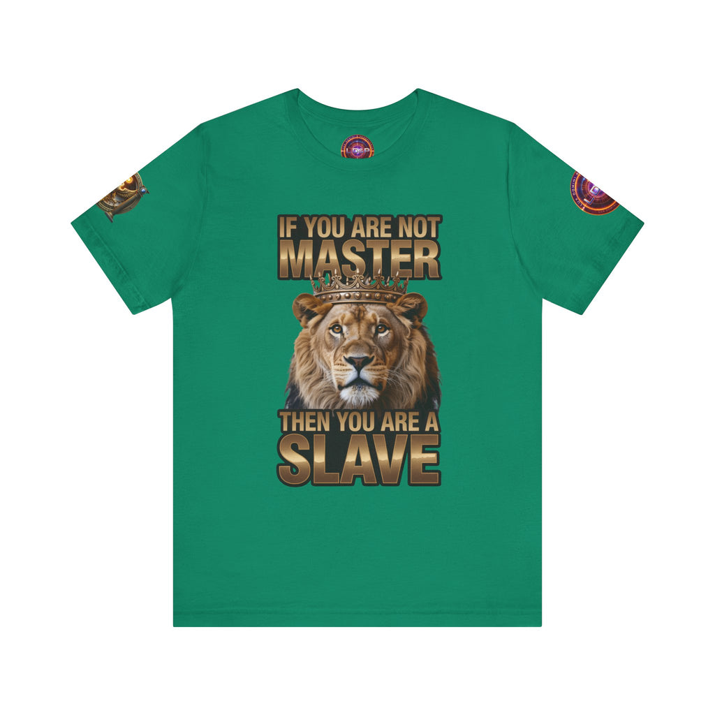 T-Shirt Master or slave LD&amp;P APPAREL Design Unisex Jersey Short Sleeve Tee