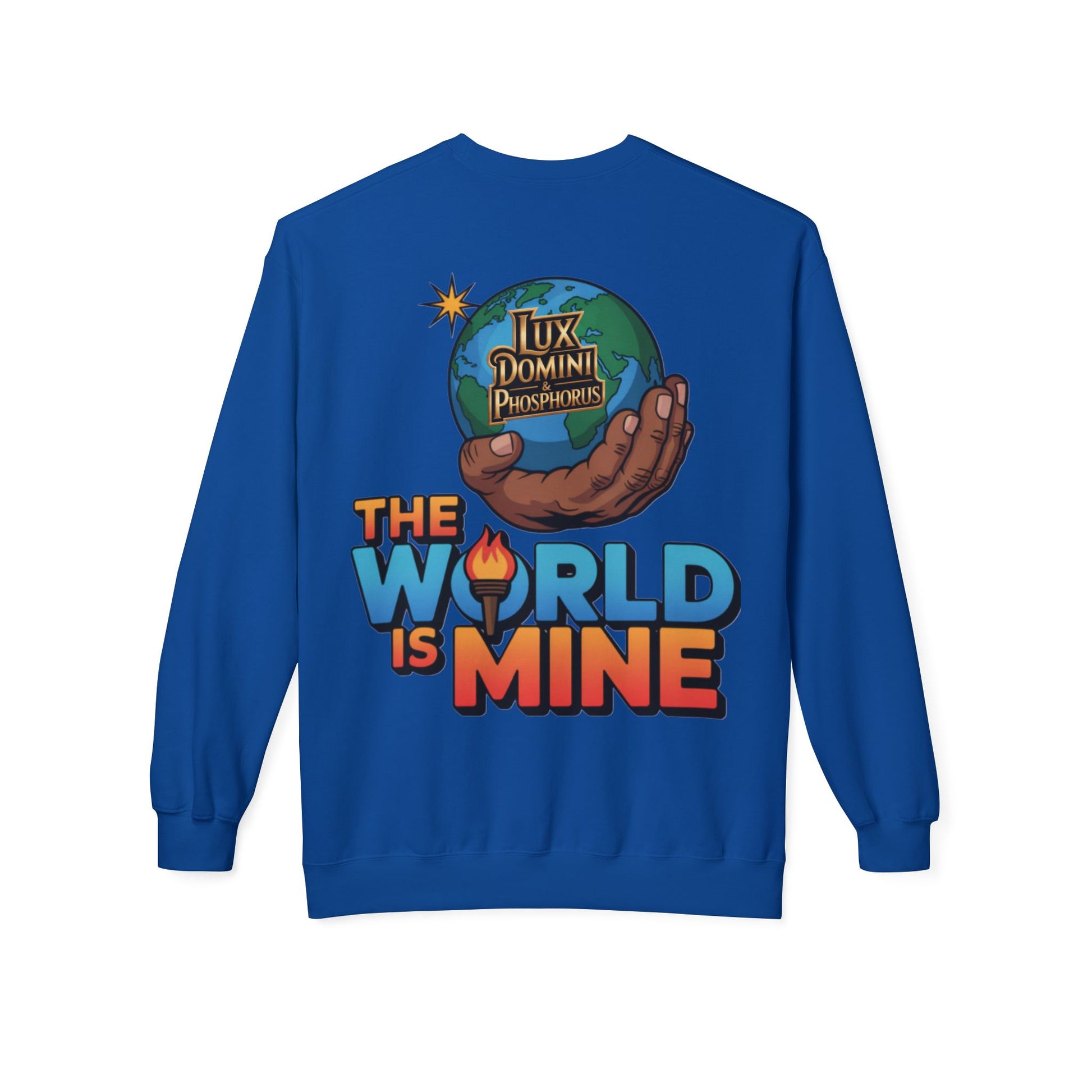 "The World Is Mine"  Design 2 Crewneck Sweatshirt