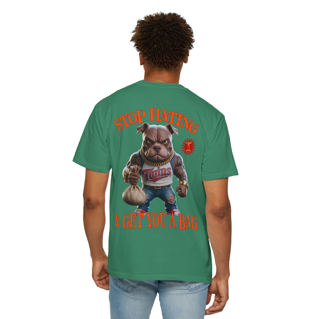 Stop Hating T-shirt