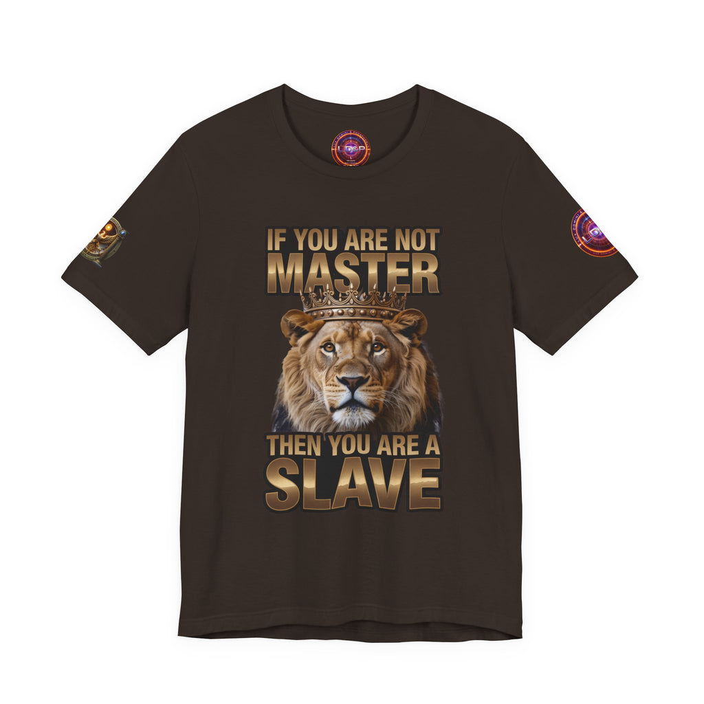 T-Shirt Master or slave LD&amp;P APPAREL Design Unisex Jersey Short Sleeve Tee