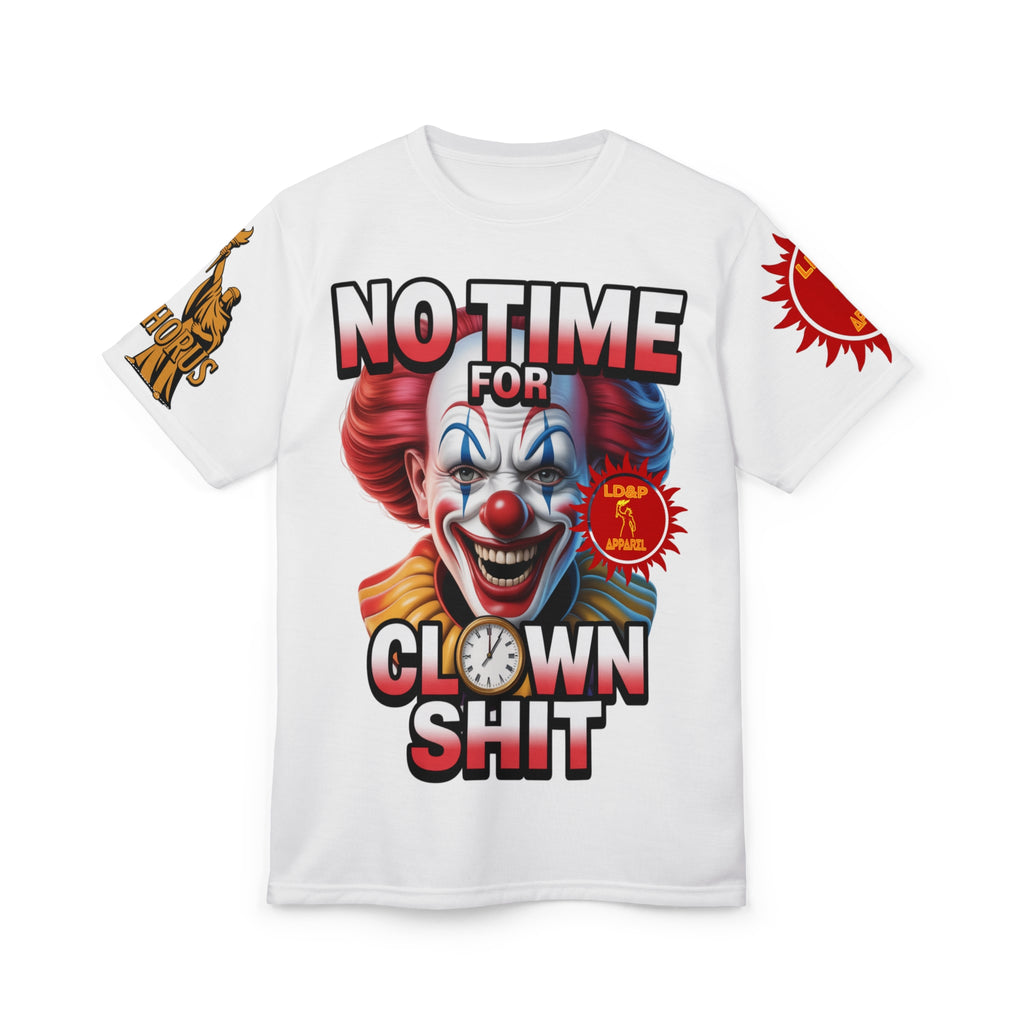 No Time For Clown Unisex Tee - white