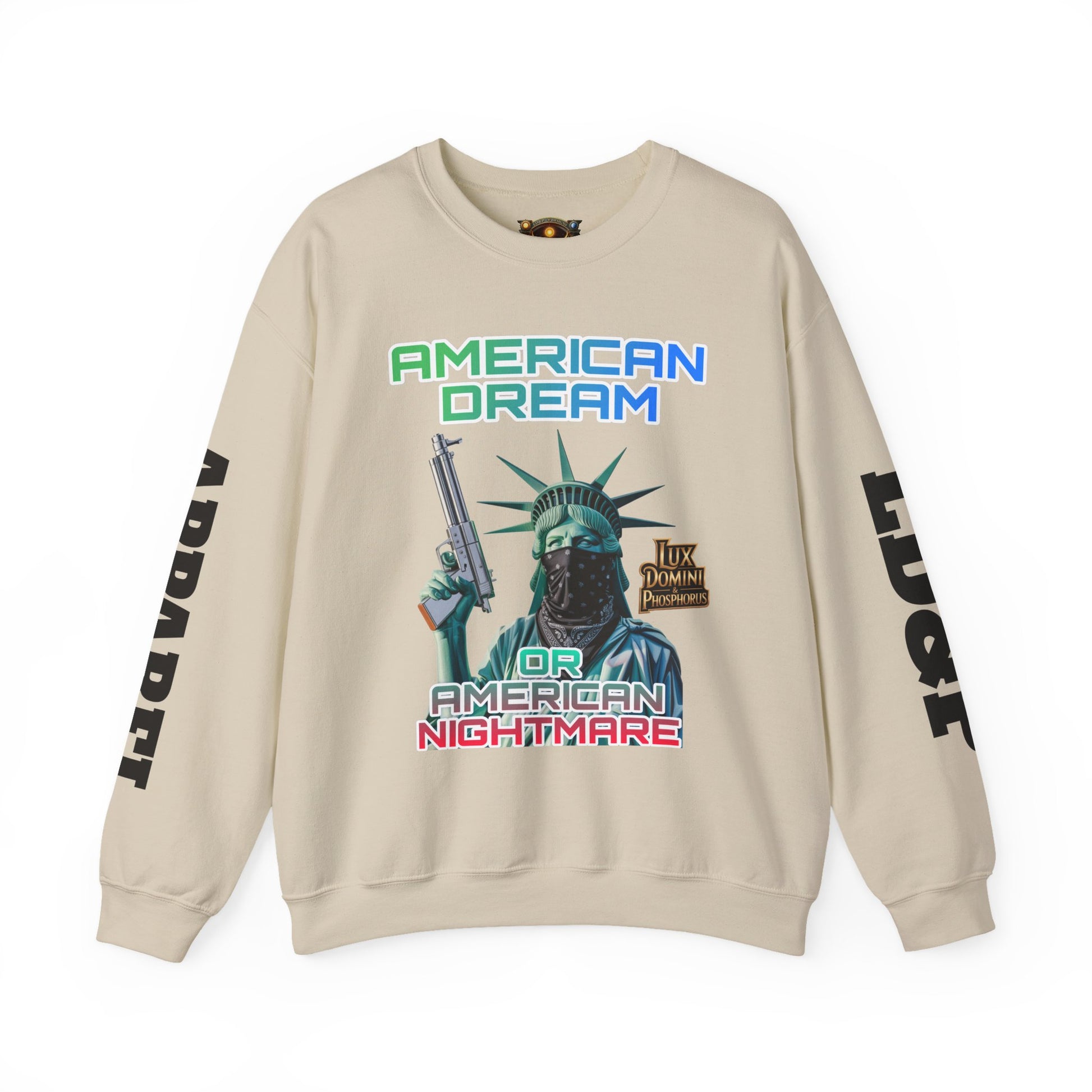 Sweatshirt - American Dream or Nightmare LD&P Apparel Design