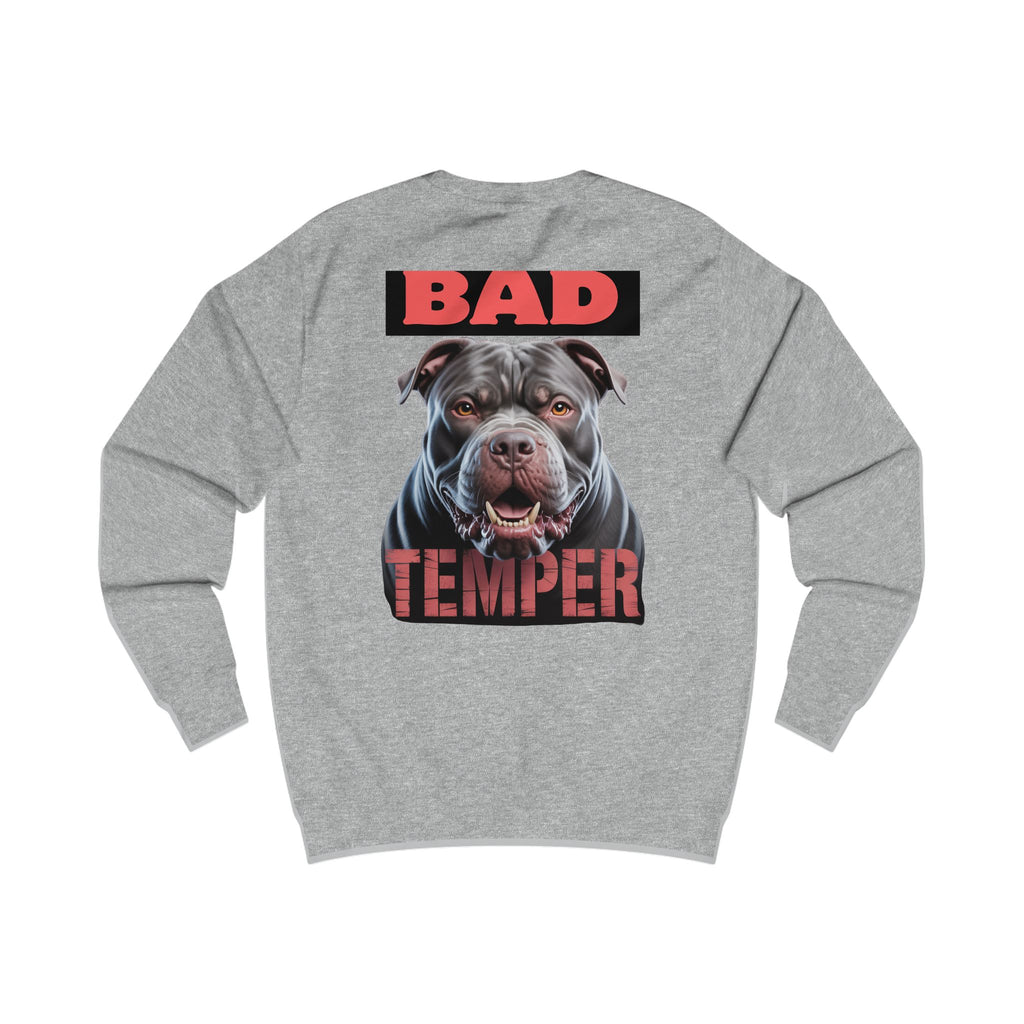 Bad Temper Unisex Sweatshirt
