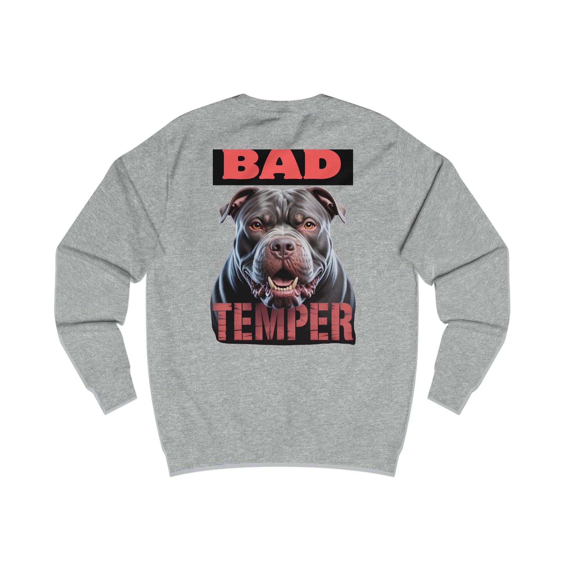 Bad Temper Unisex Sweatshirt
