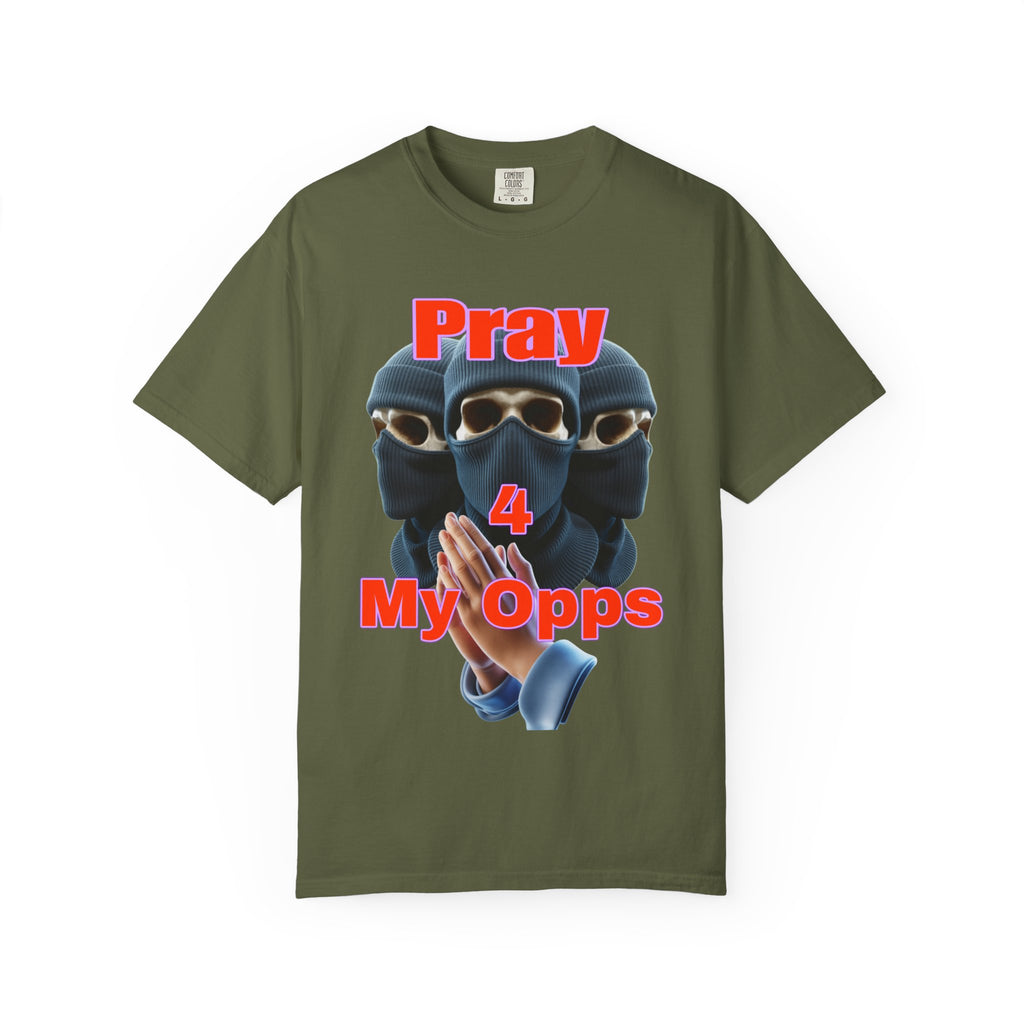 Pray for my opps T-shirt