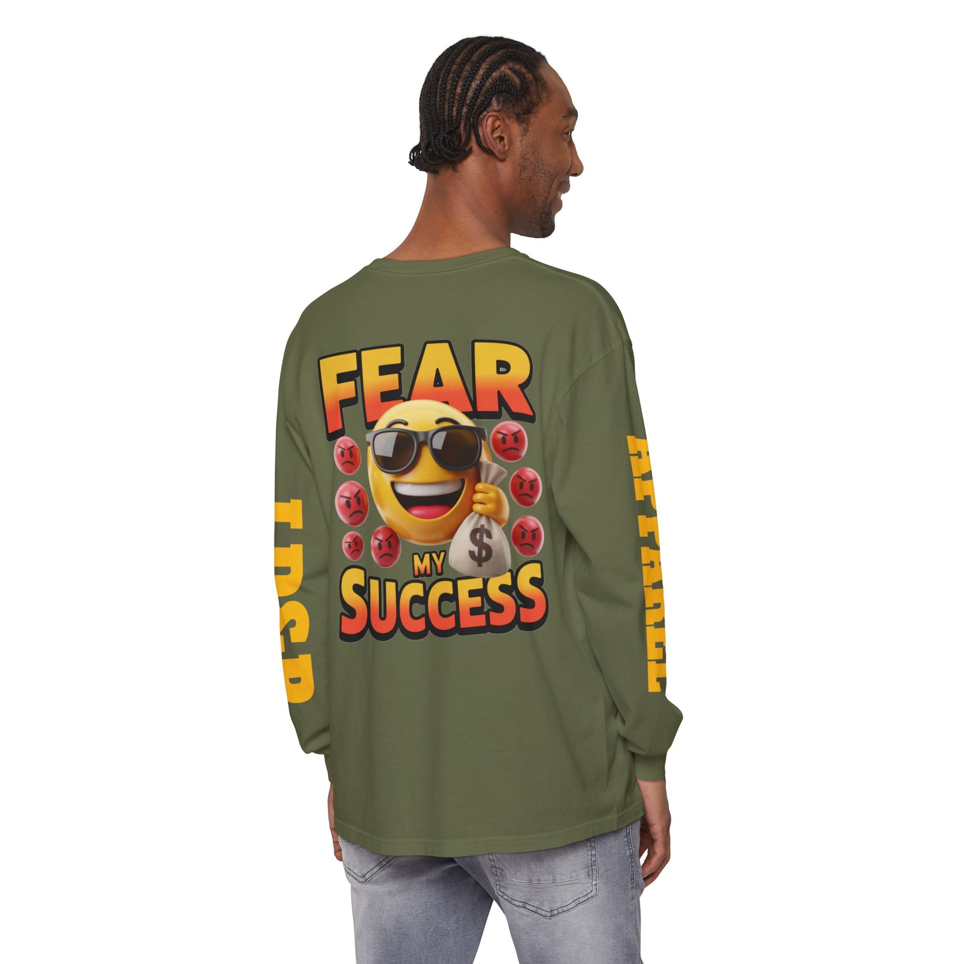 Fear My Success Long Sleeve T-Shirt