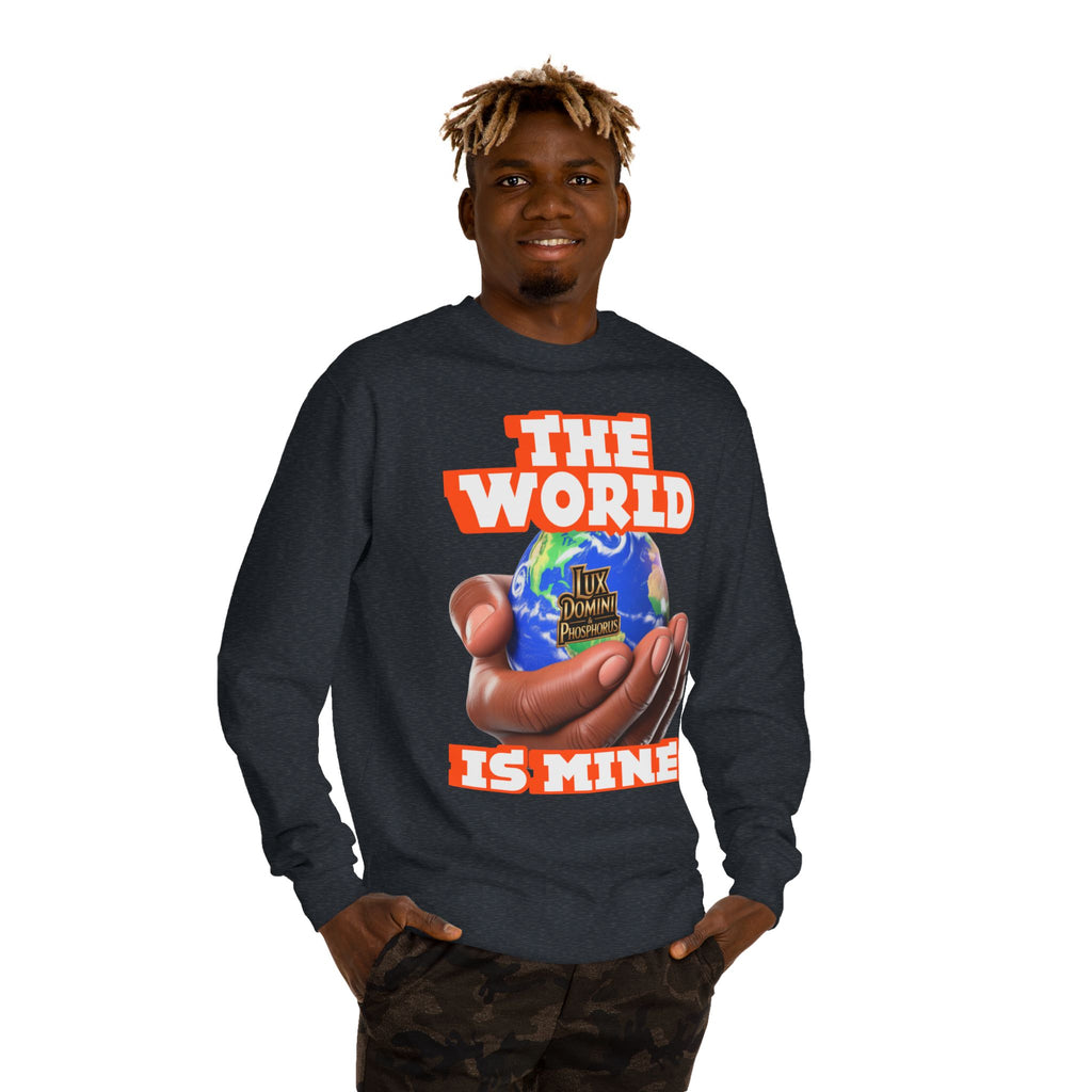 The World Is Mine Crewneck Sweatshirt