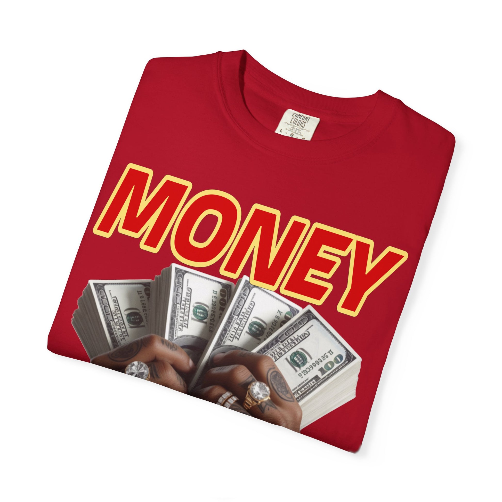 Money Maker T-Shirt - Unisex Garment-Dyed Tee