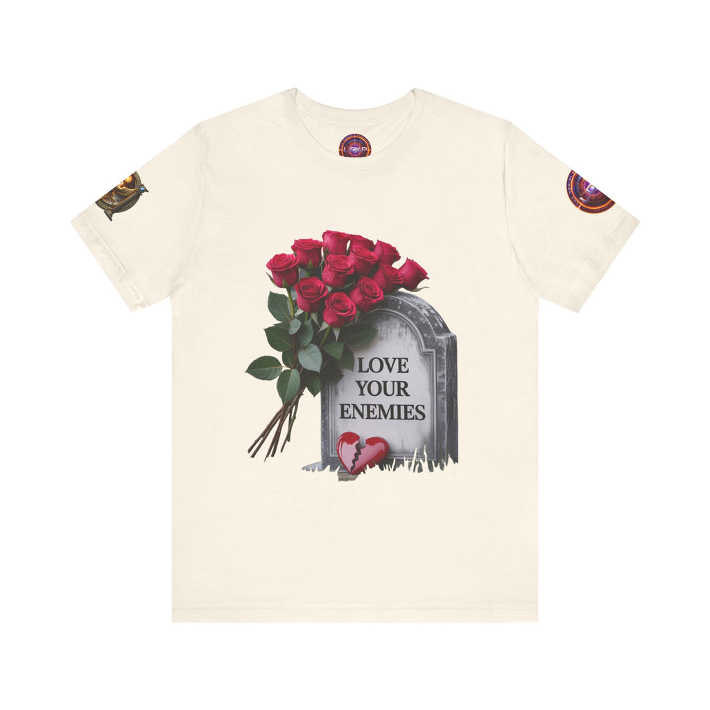 Christian T-Shirt Love Your Enemies
