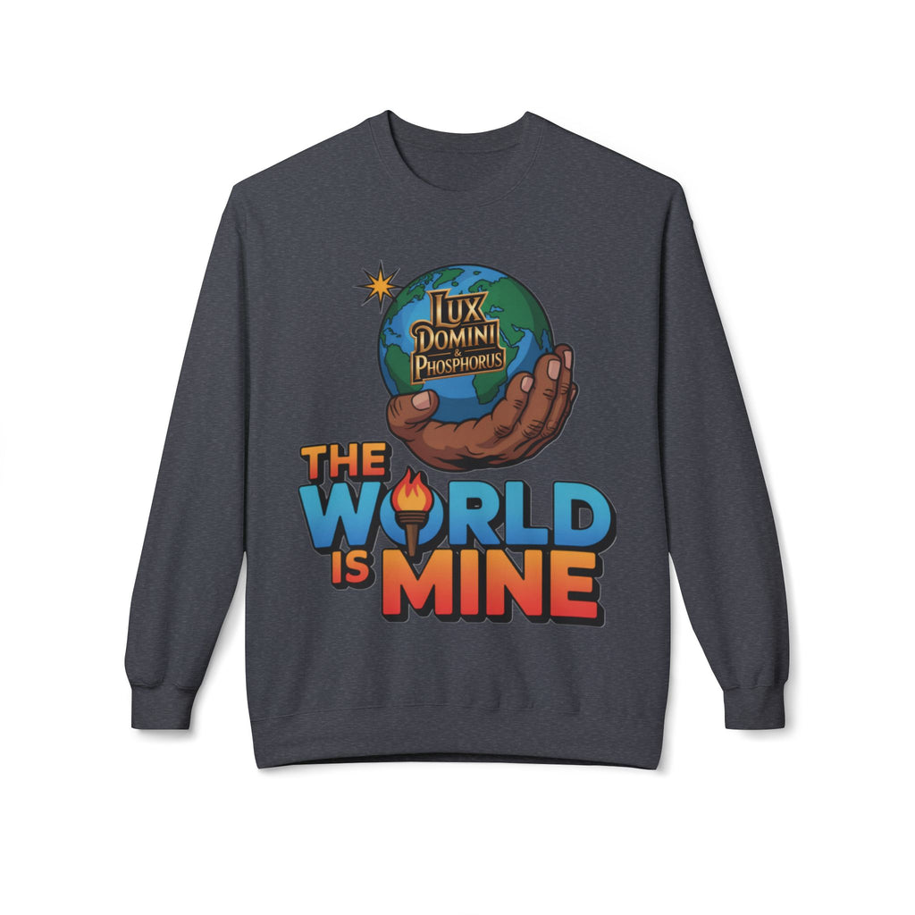 "The World Is Mine"  Design 2 Crewneck Sweatshirt