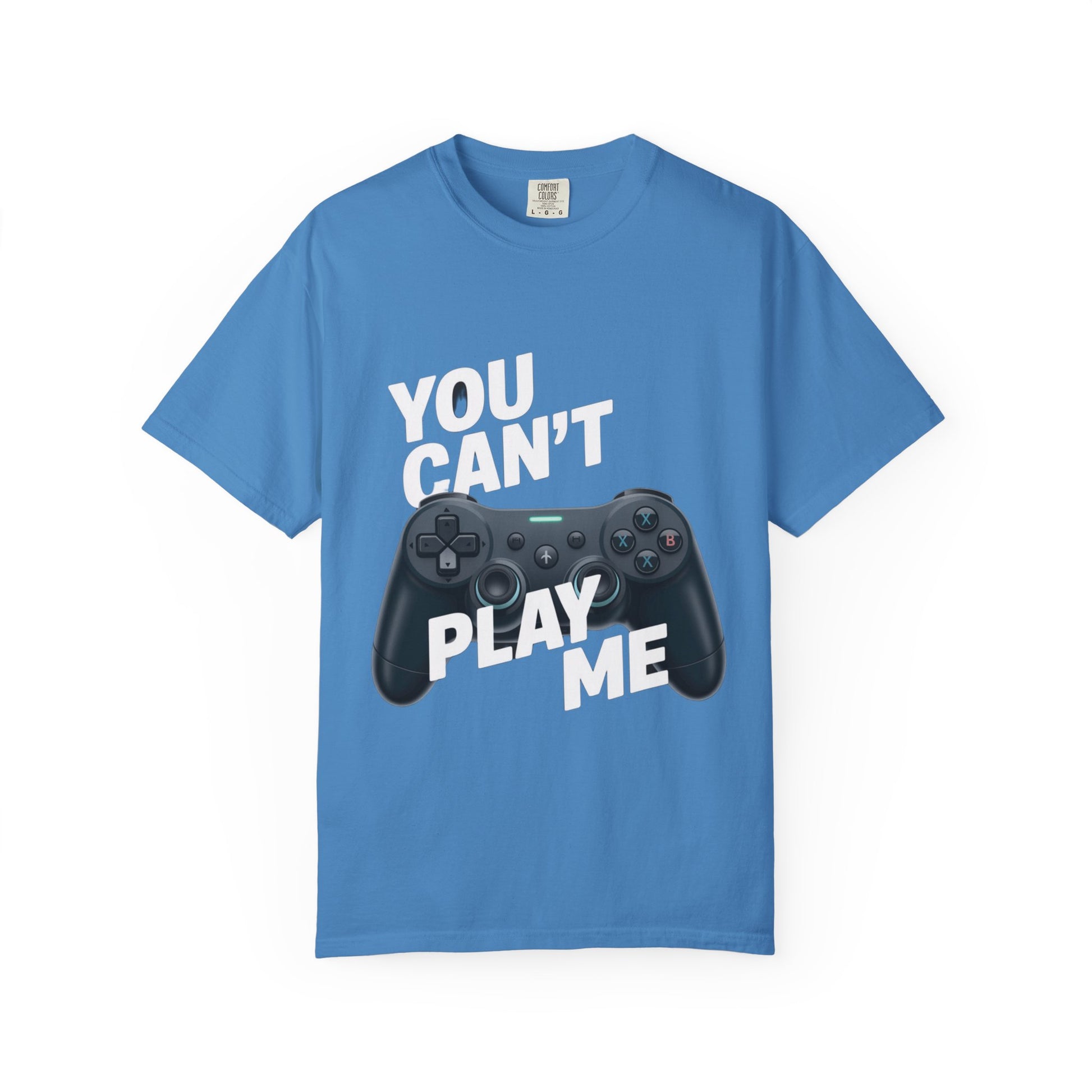 T-Shirt - 'You can't play me' Unisex Garment-Dyed Tee