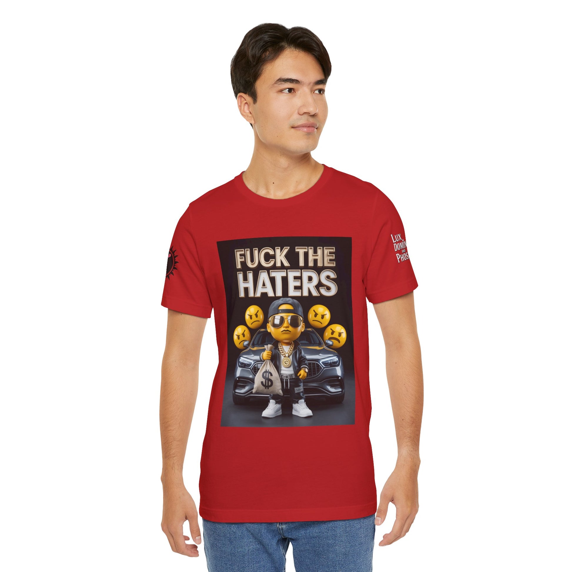 Fuck the Haters Unisex Tee - Bold Graphic Motivational Shirt