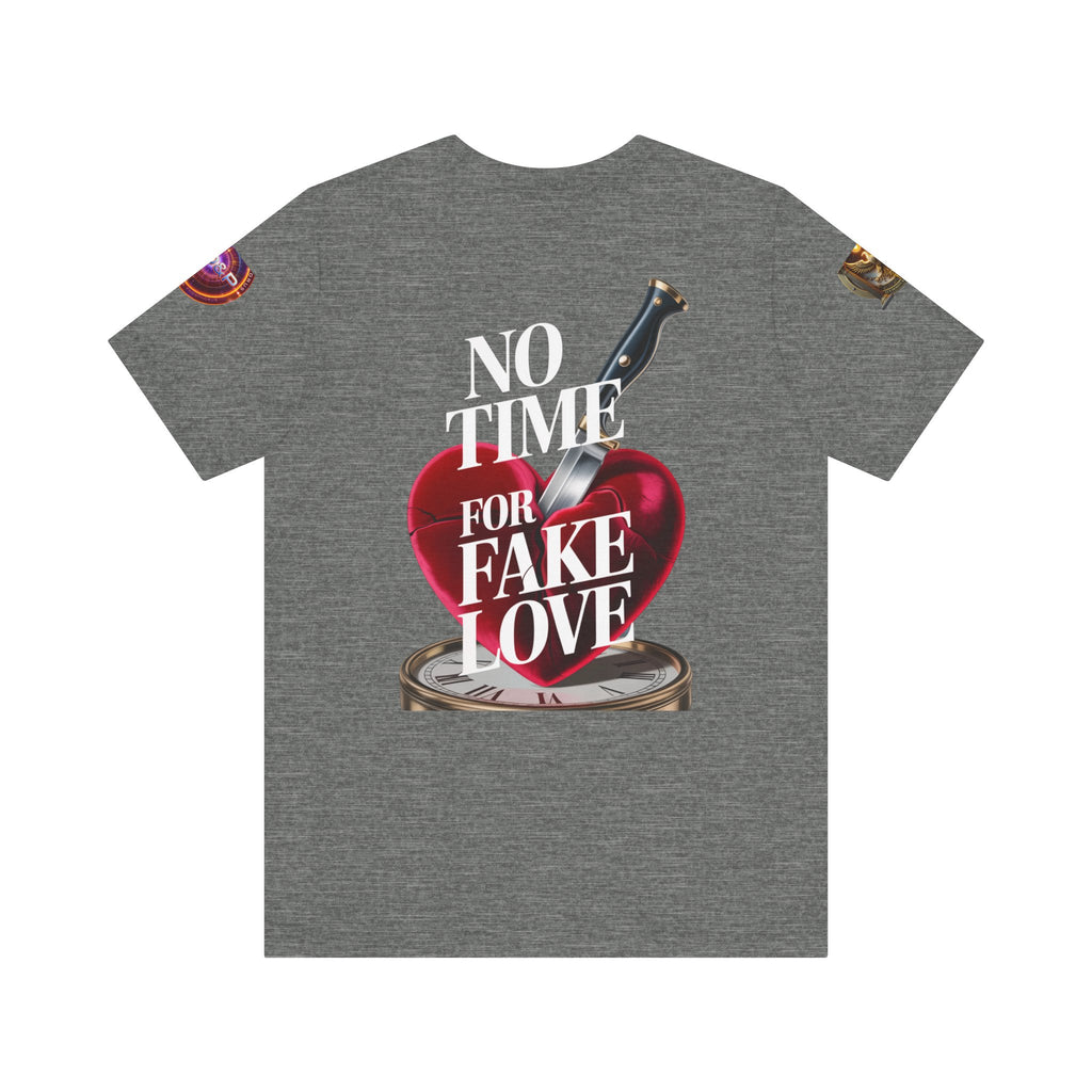 Short Sleeve Tee - No Fake Love Design