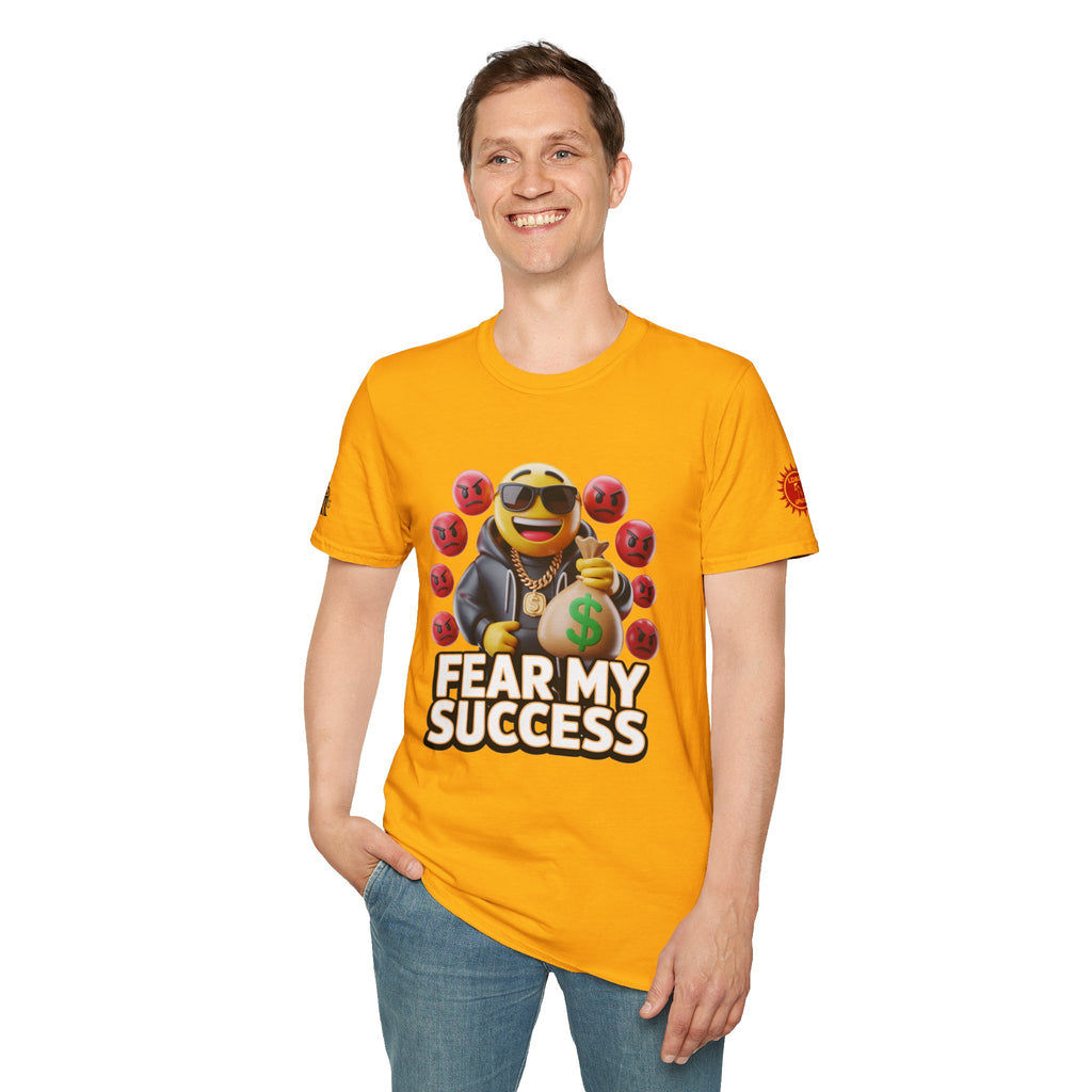 Fear My Success T-Shirt
