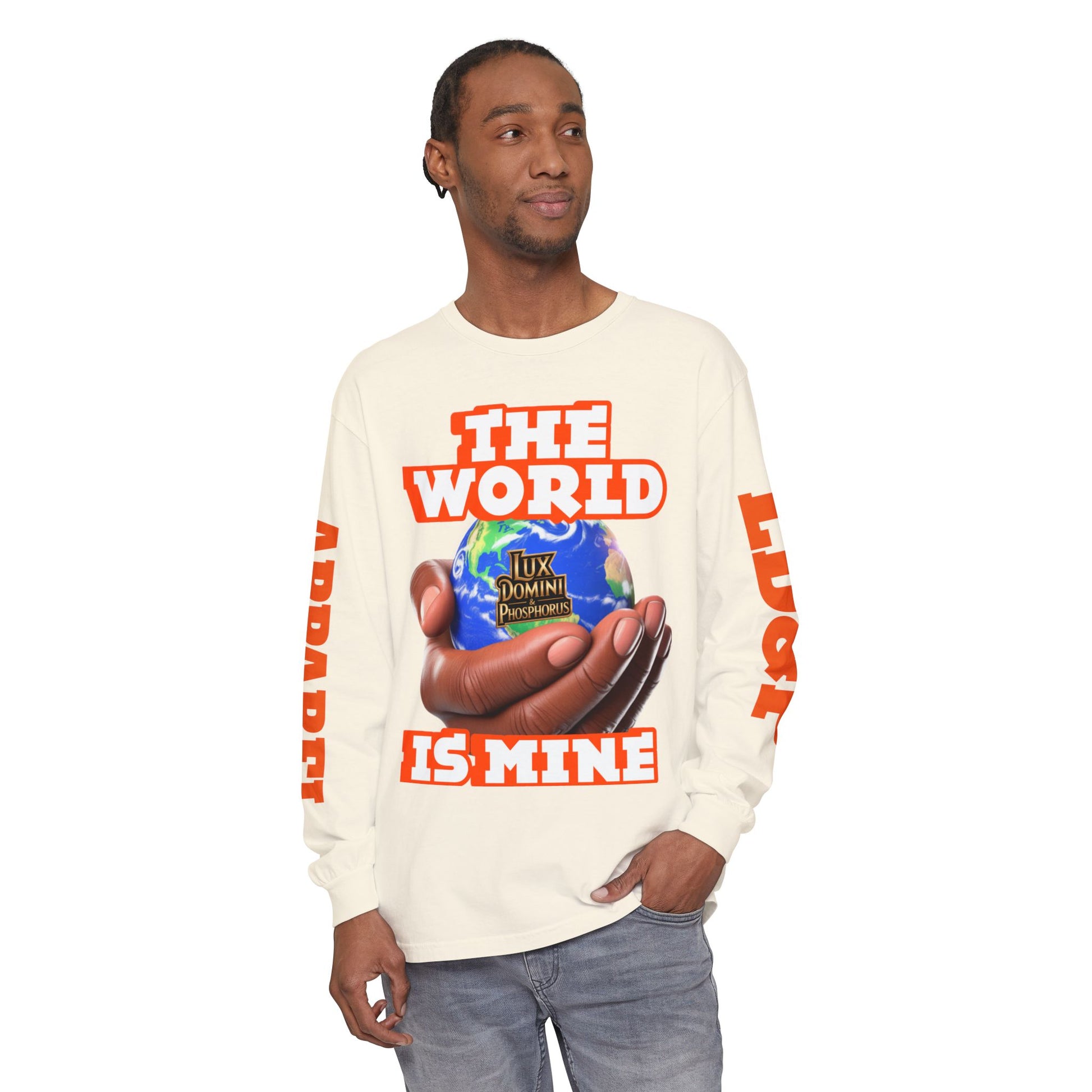 The World Is Mine Design Long Sleeve T-Shirt LD&P APPAREL DESIGN