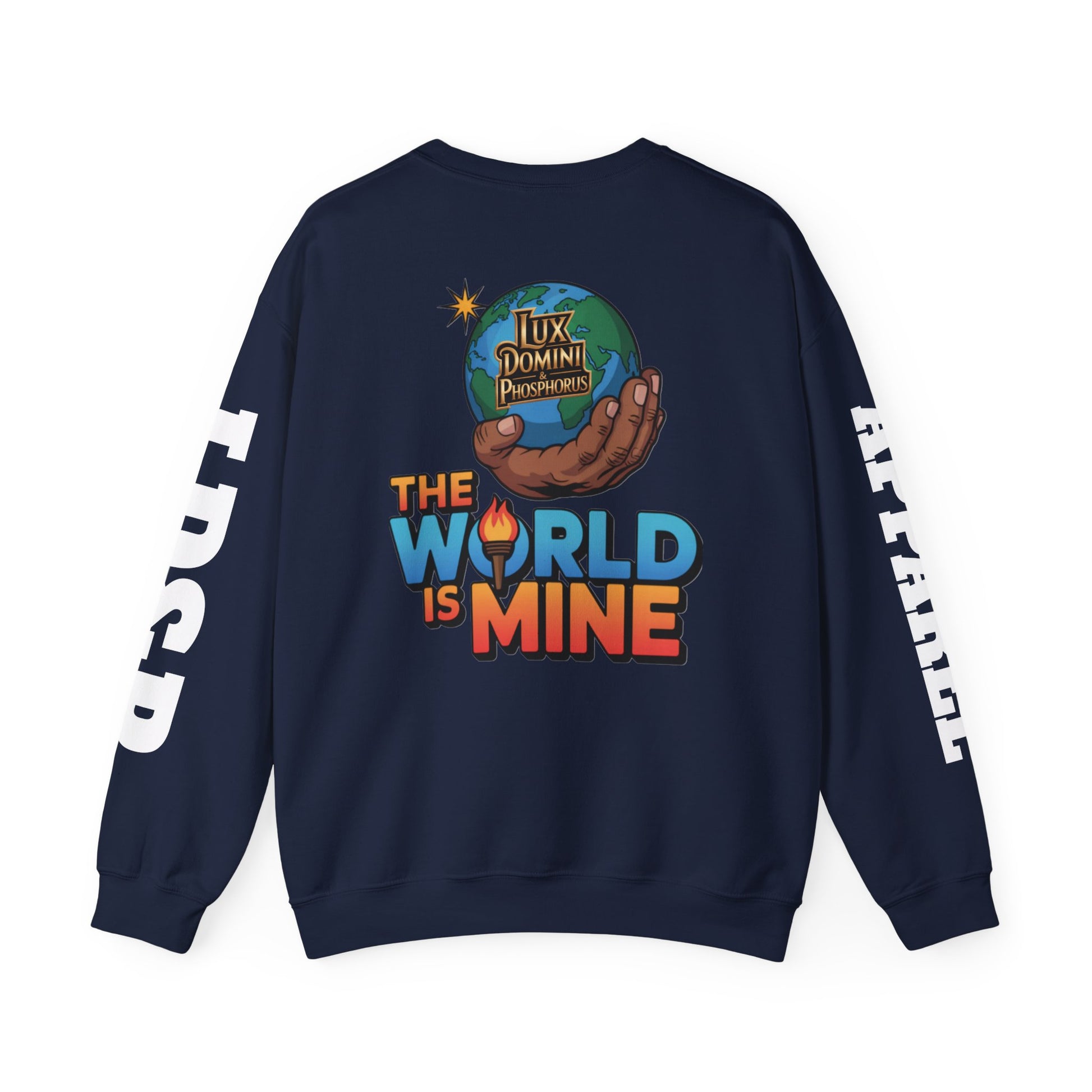Graphic Sweatshirt - The World Is Mine LD&P APPAREL Design