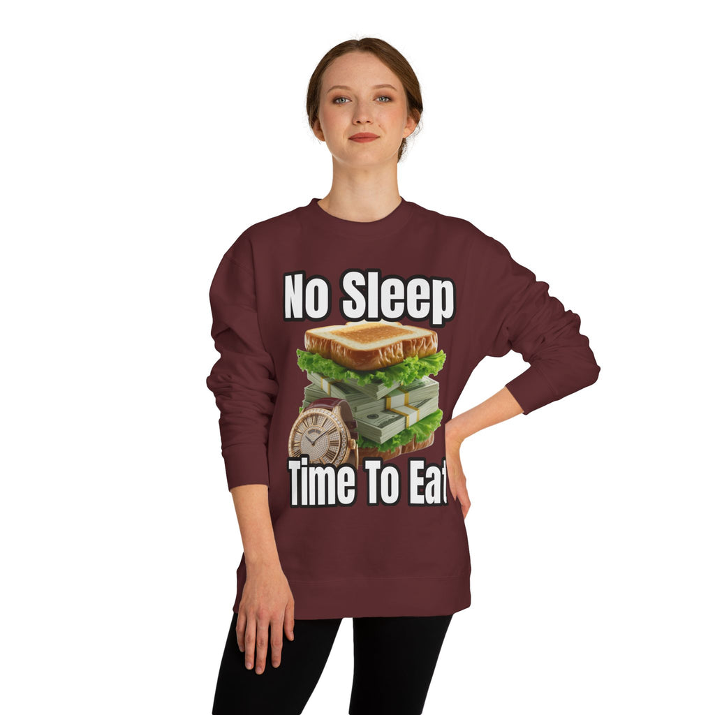 Unisex Sweatshirt No Sleep Time To Eat
